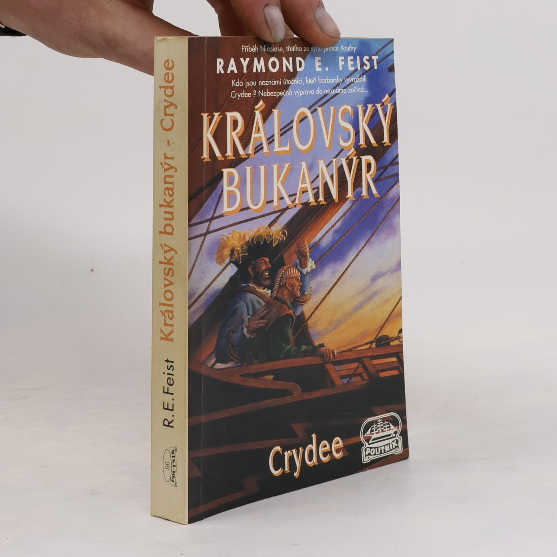 Raymond Elias Feist Královský bukanýr - Crydee