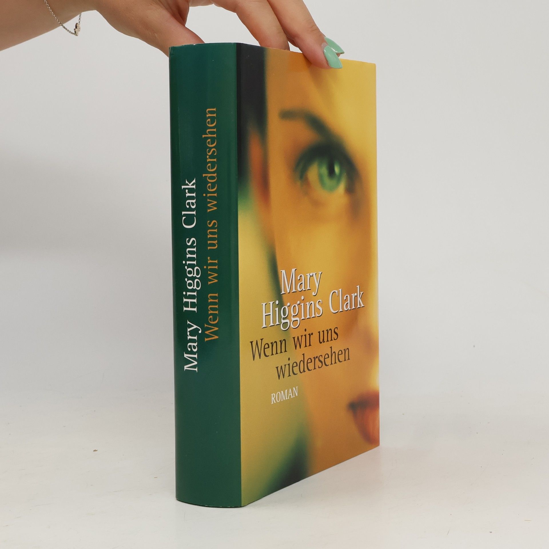 Mary Higgins Clark Wenn wir uns wiedersehen