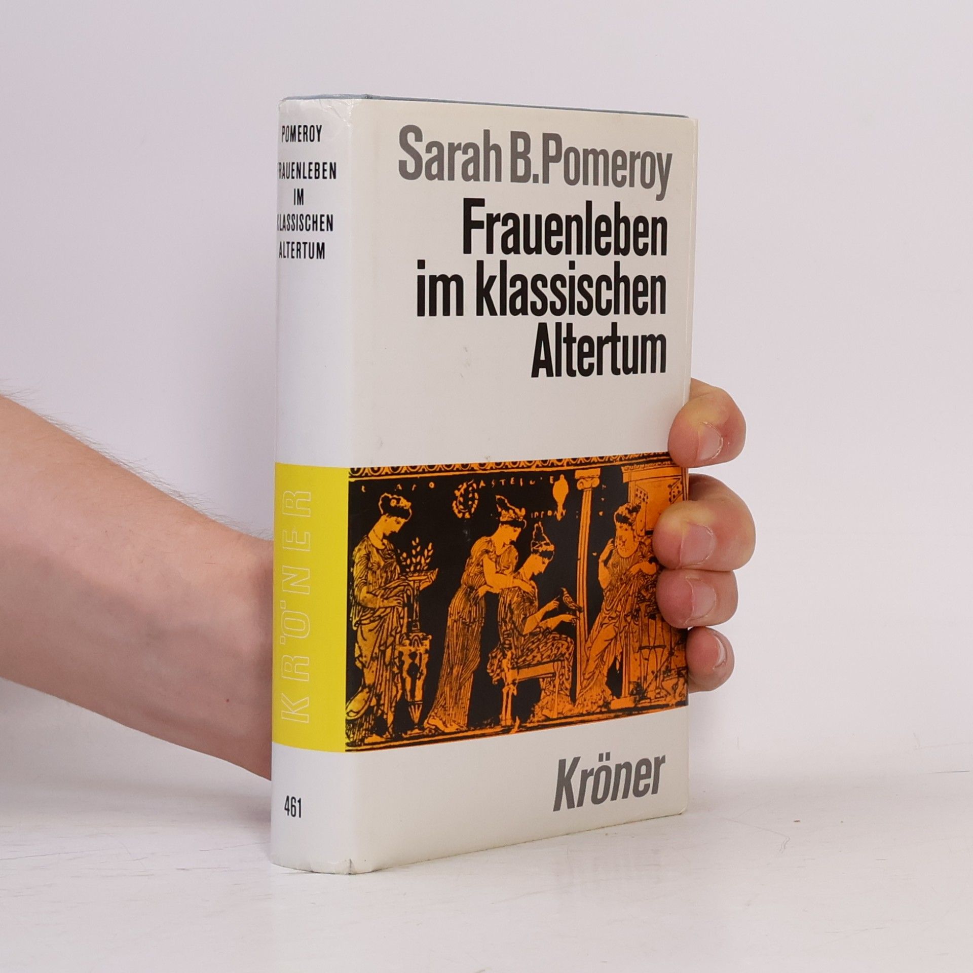 Sarah B. Pomeroy Frauenleben im klassischen Altertum