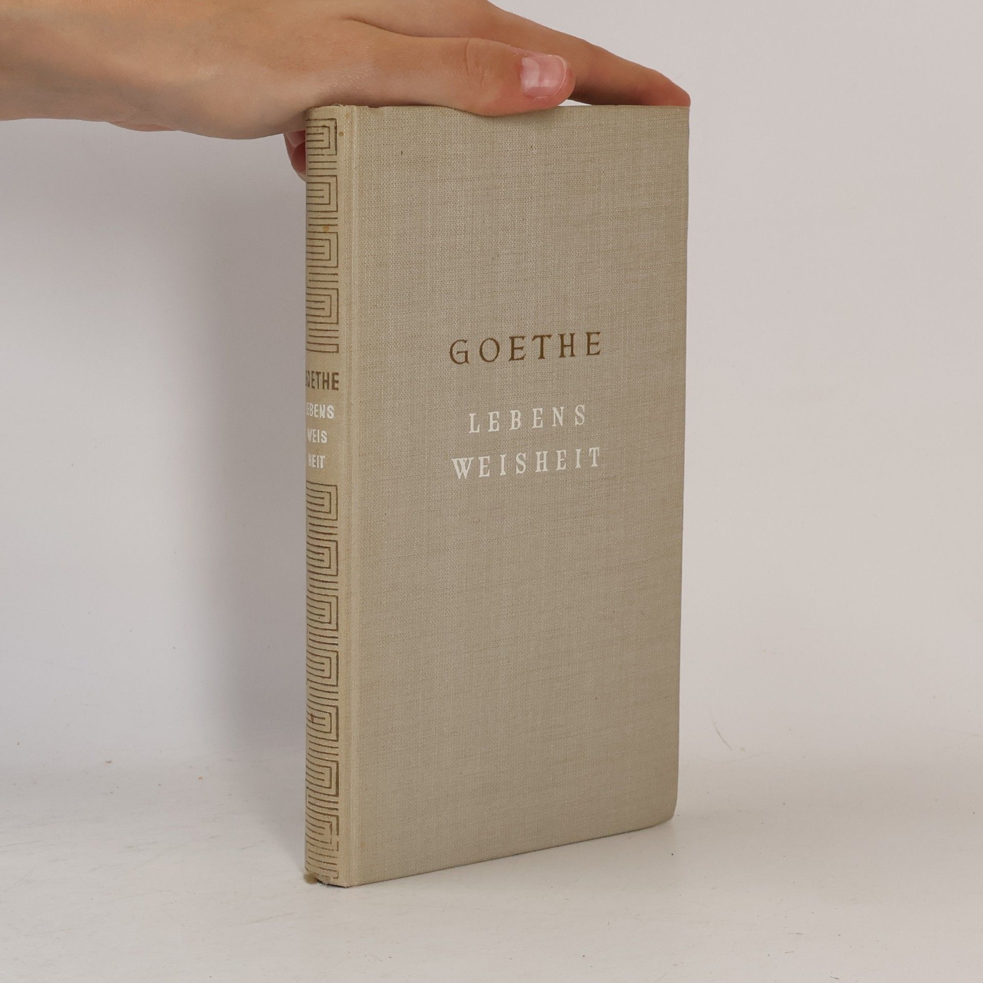Johann Wolfgang von Goethe Lebensweisheit