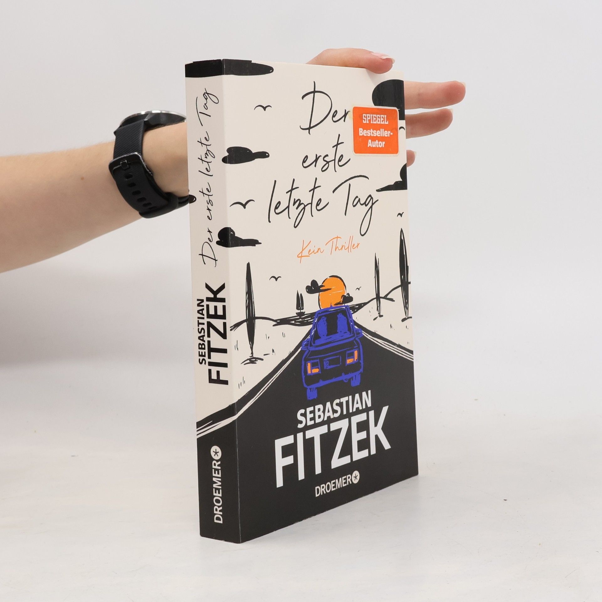 Sebastian Fitzek Der erste letzte Tag