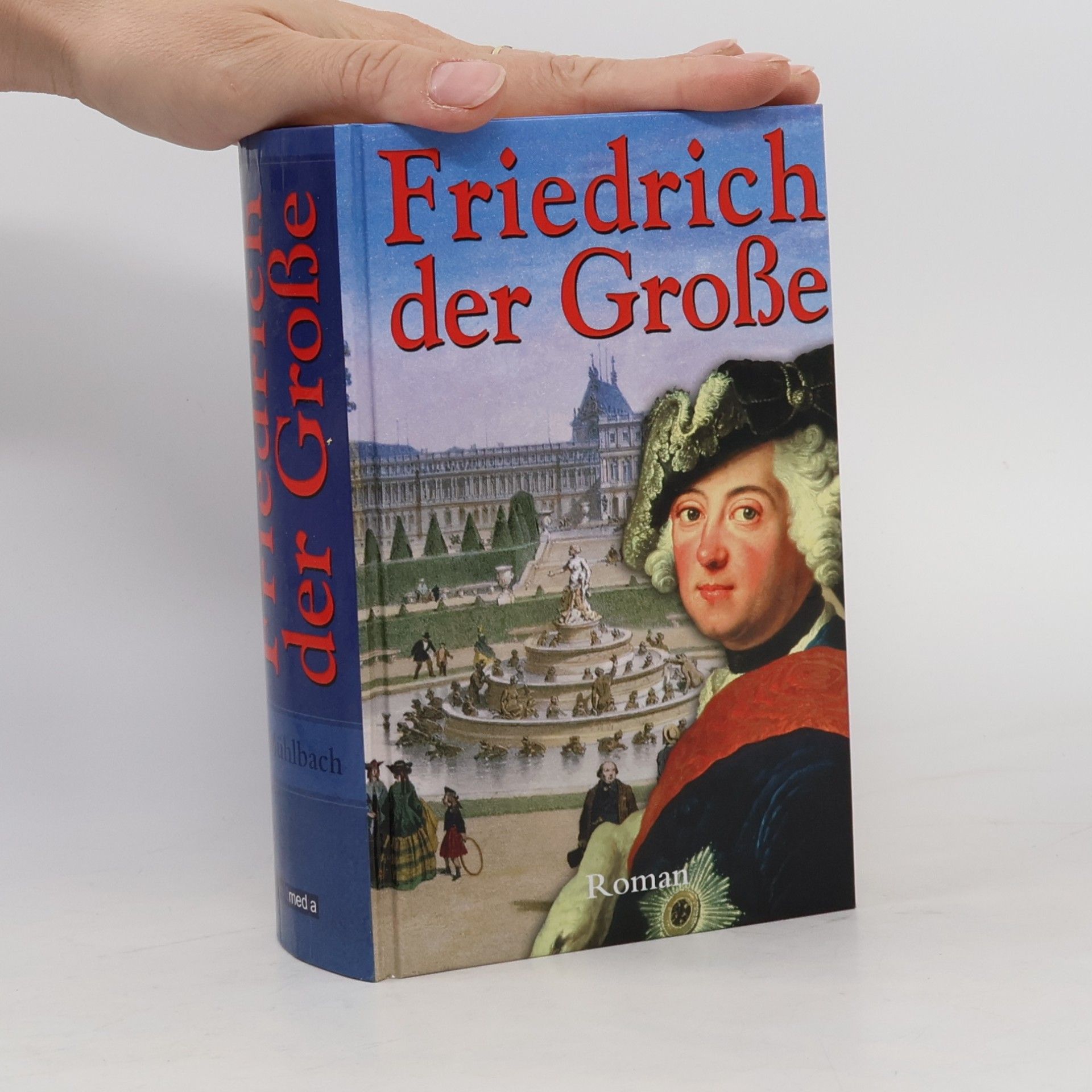 Luise Mühlbach Friedrich der Große