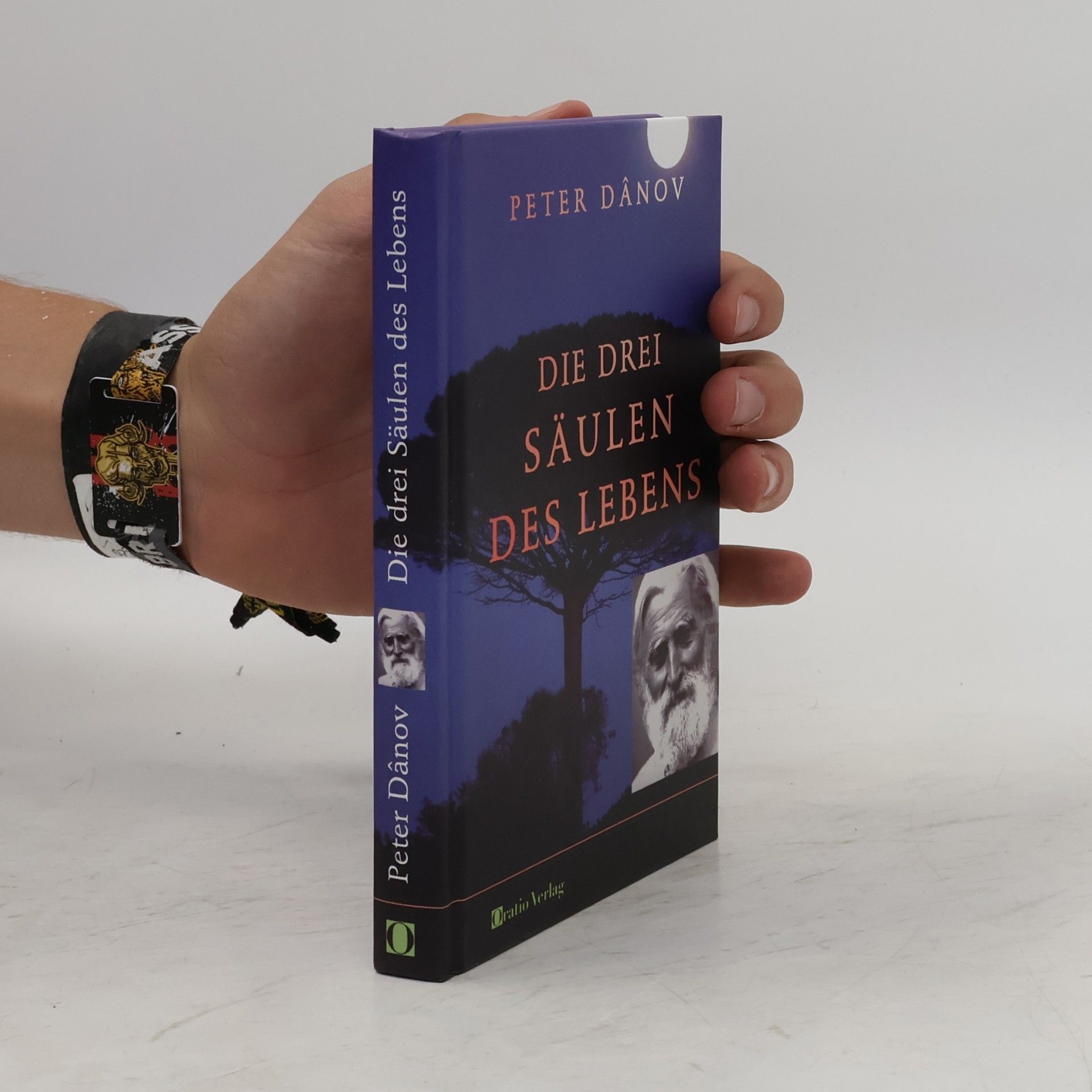 Petăr K. Dănov Die drei Säulen des Lebens