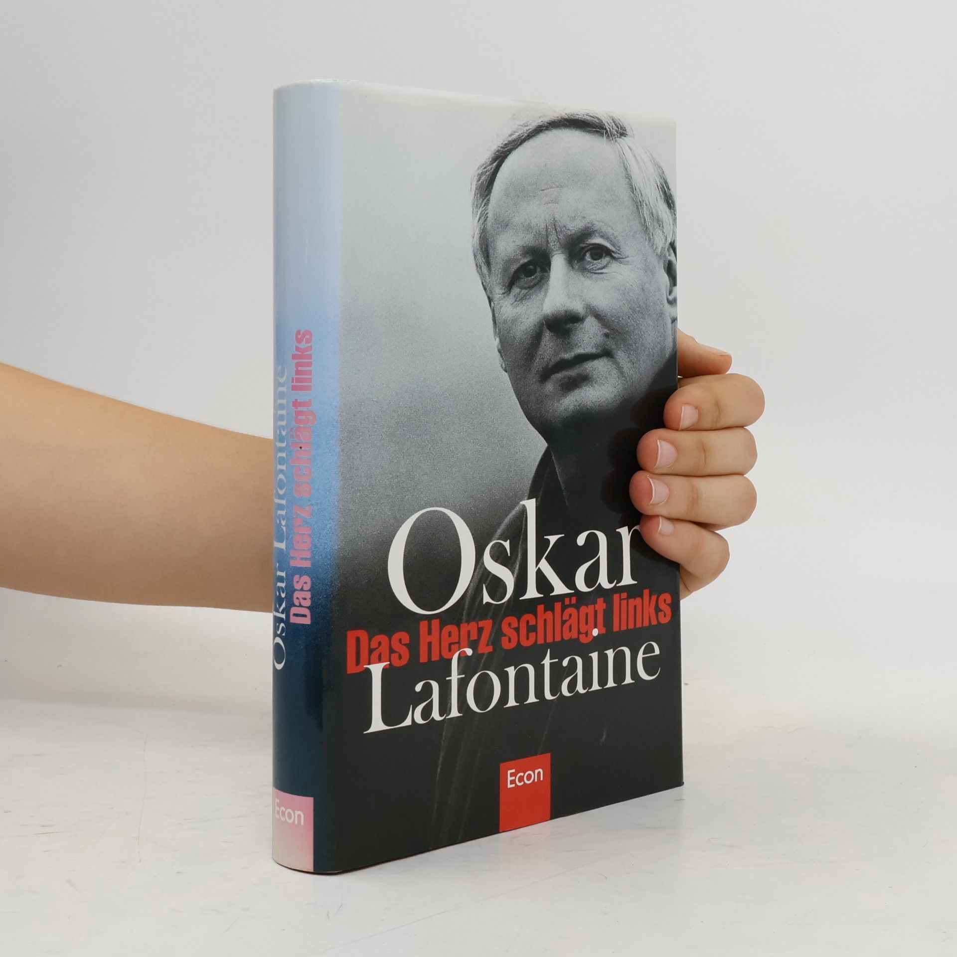 Oskar Lafontaine Das Herz schlägt links