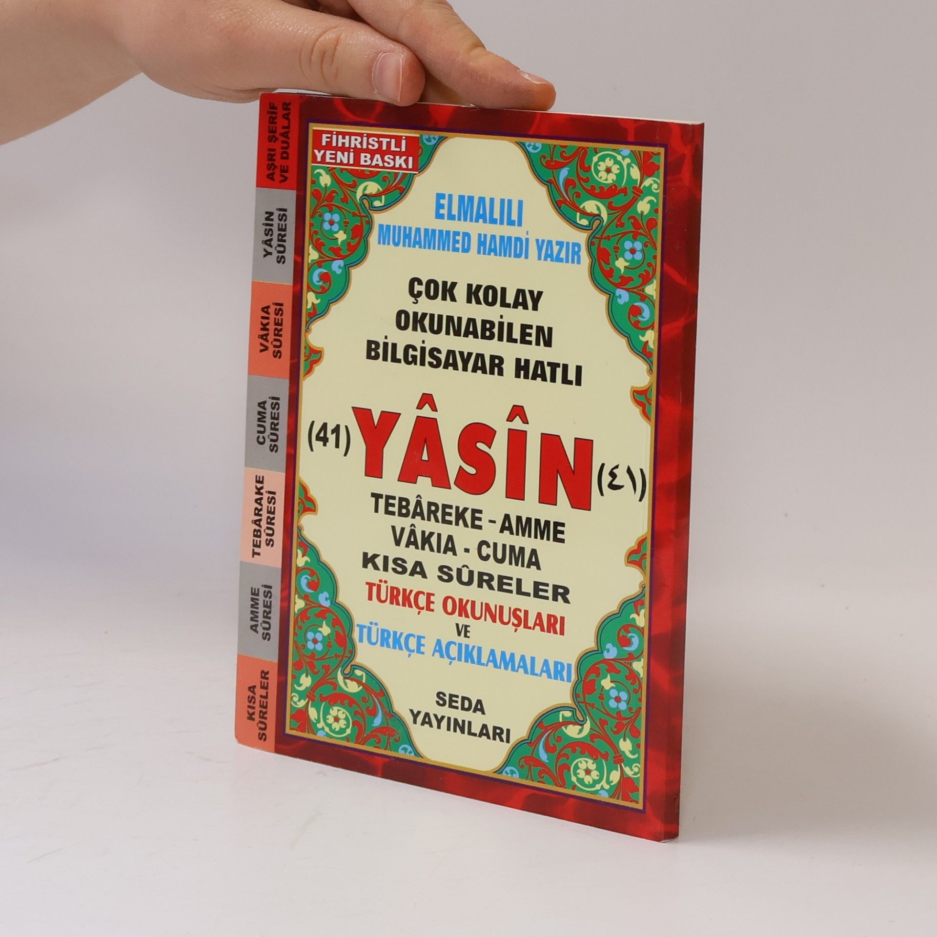 Elmalili Muhammed Hamdi Yazir Yasin Tebareke Amme Turkce Okunus ve Meali - Fihristli yeni baskı