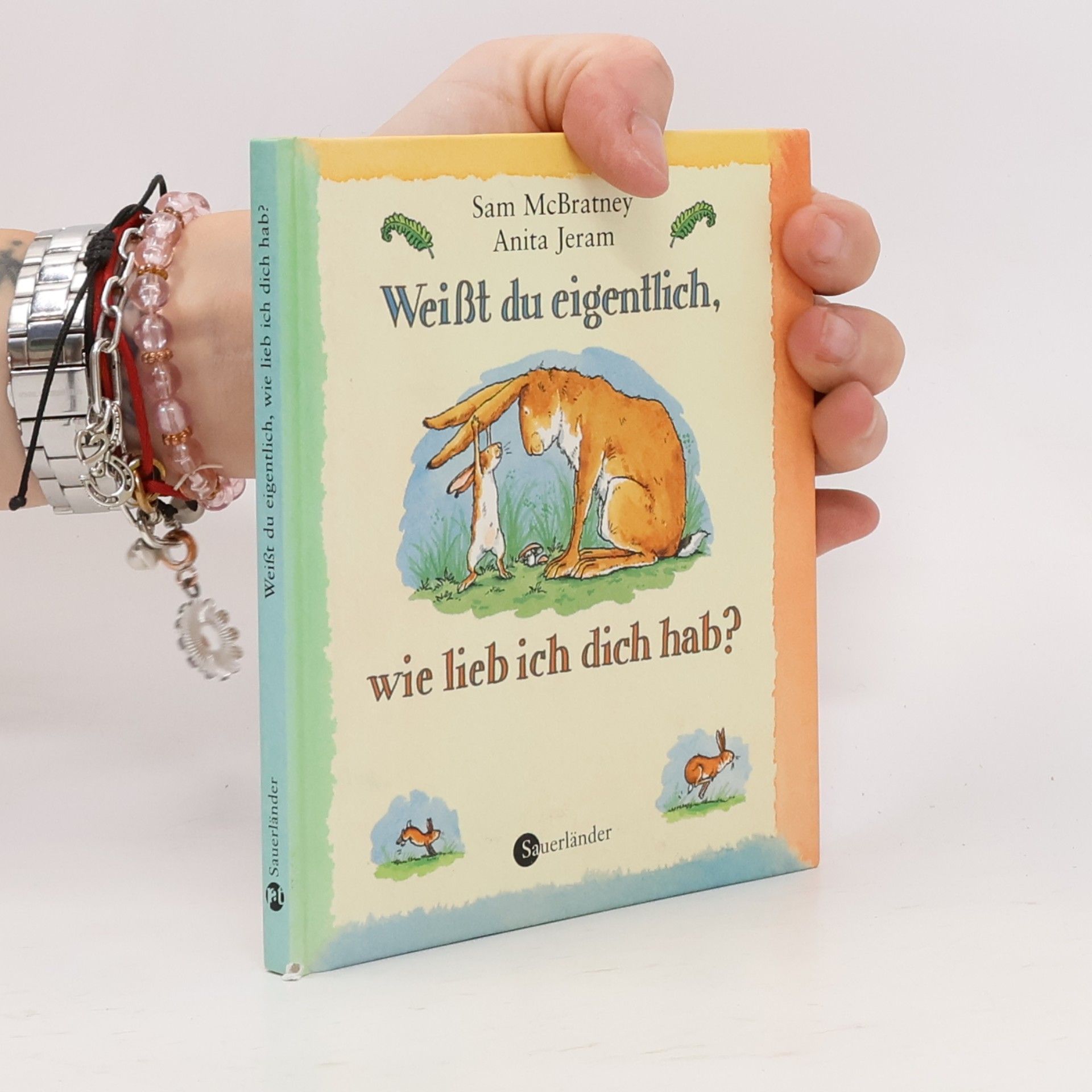 Sam MacBratney Weißt du eigentlich, wie lieb ich dich hab?