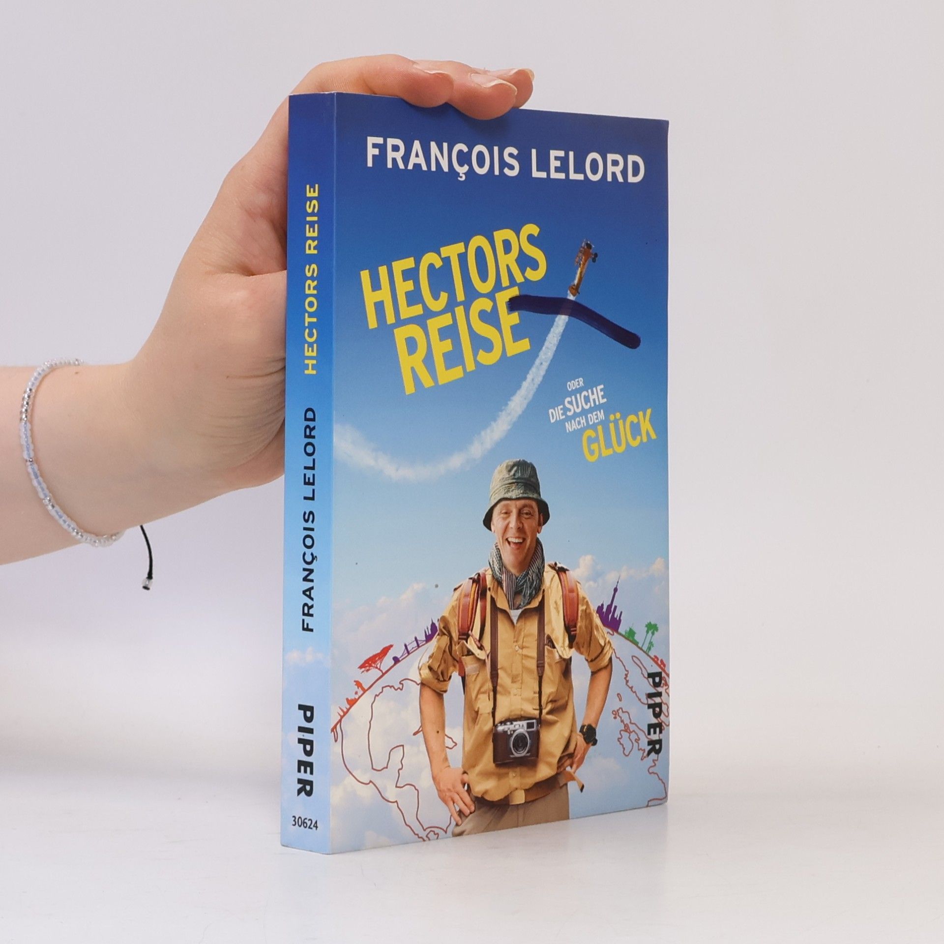 François Lelord Hectors Reise