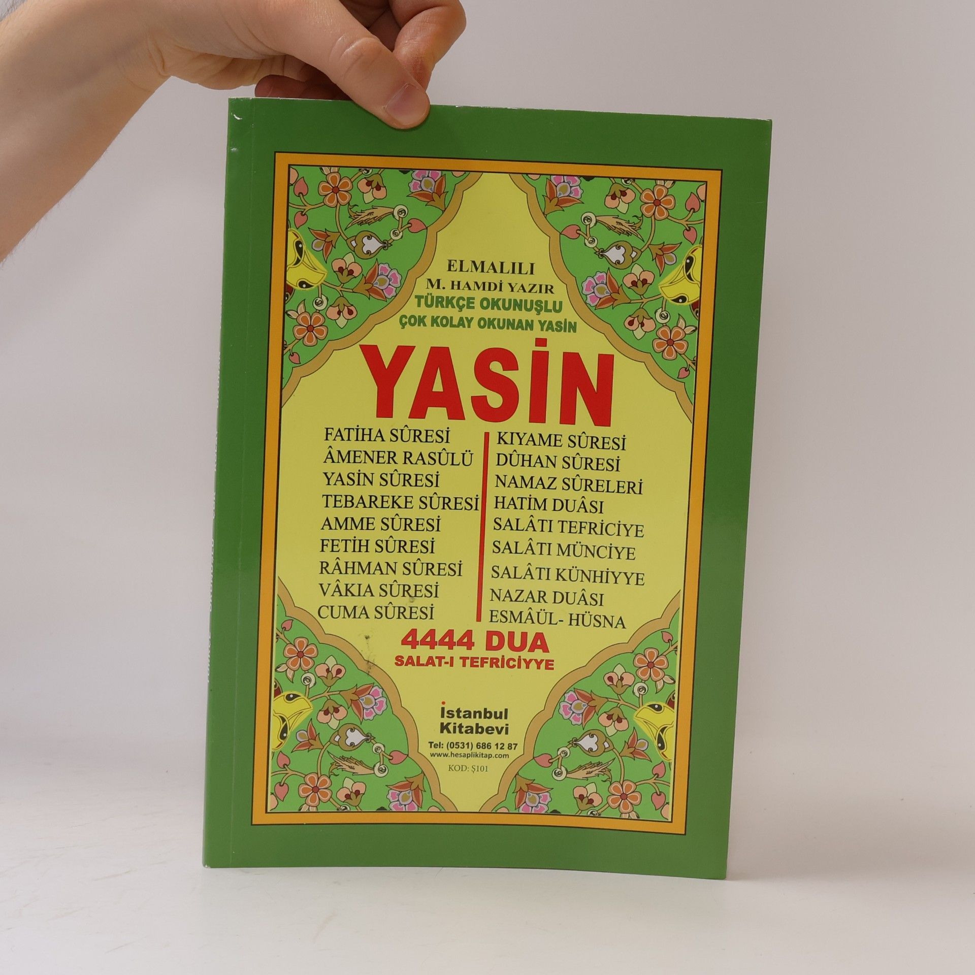 Elmalili Muhammed Hamdi Yazir Yasin. Tebareke-Amme-Vâkia-Fetih-Cuma-Rahman-Duhan-Kıyamet ve Kısa Sûreler