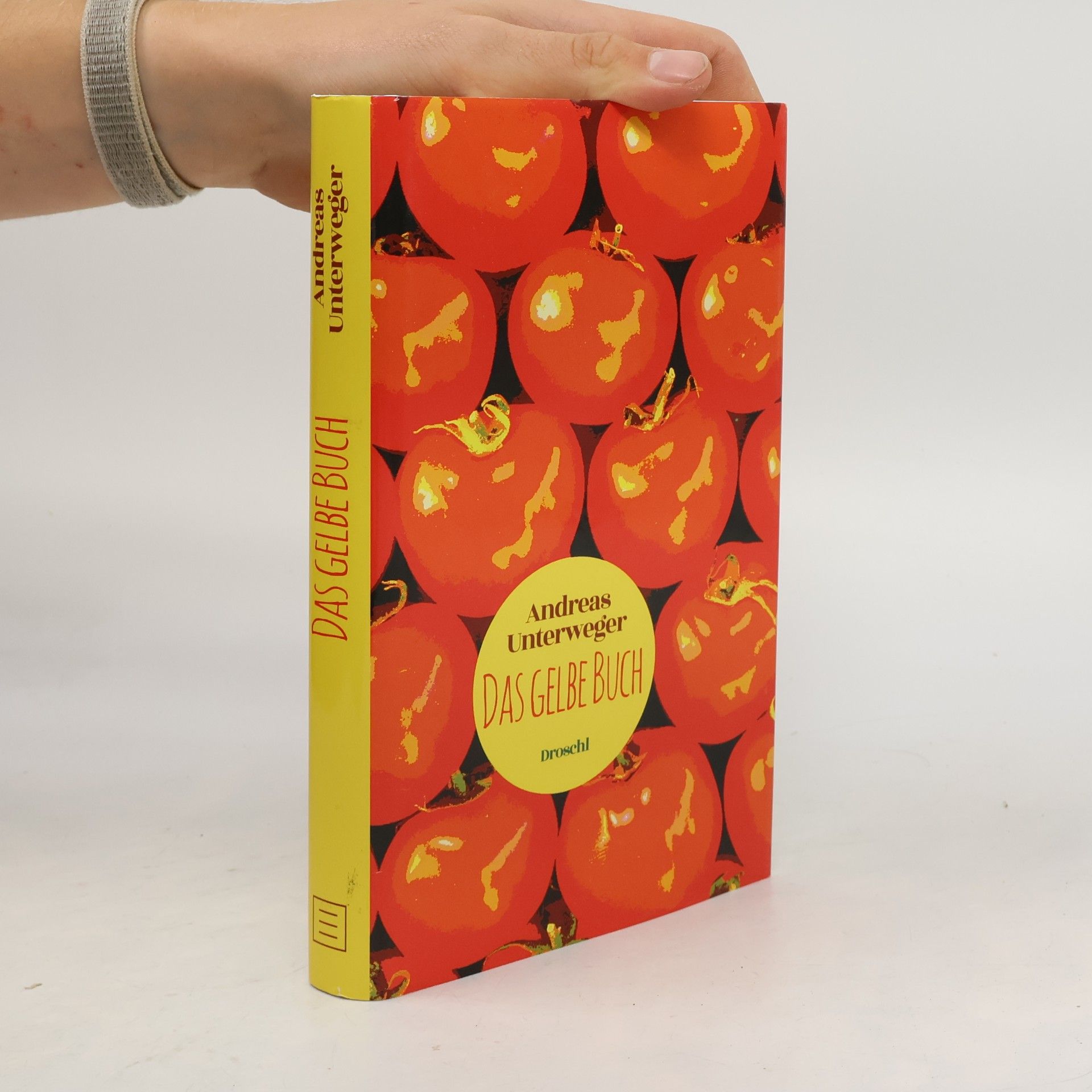 Andreas Unterweger Das gelbe Buch