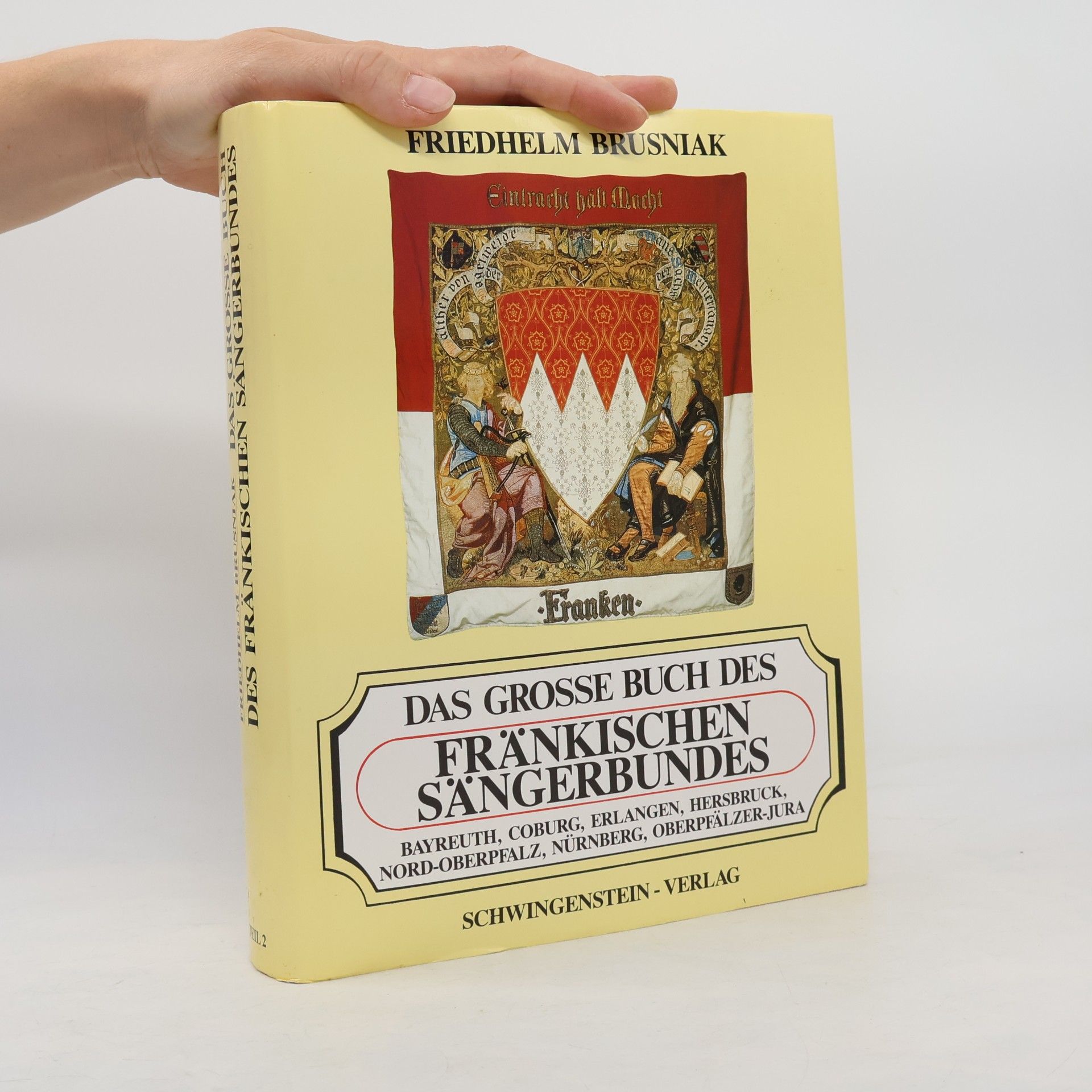 Das Große Buch des Fränkischen Sängerbundes