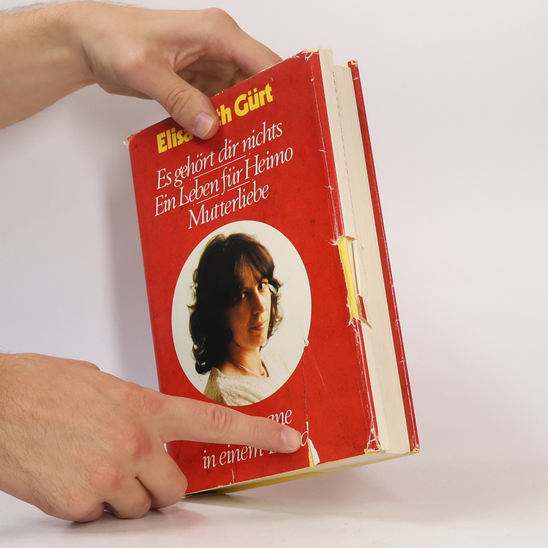 Elisabeth Gürt Es gehört dir nichts. Ein Leben für Heimo. Mutterliebe