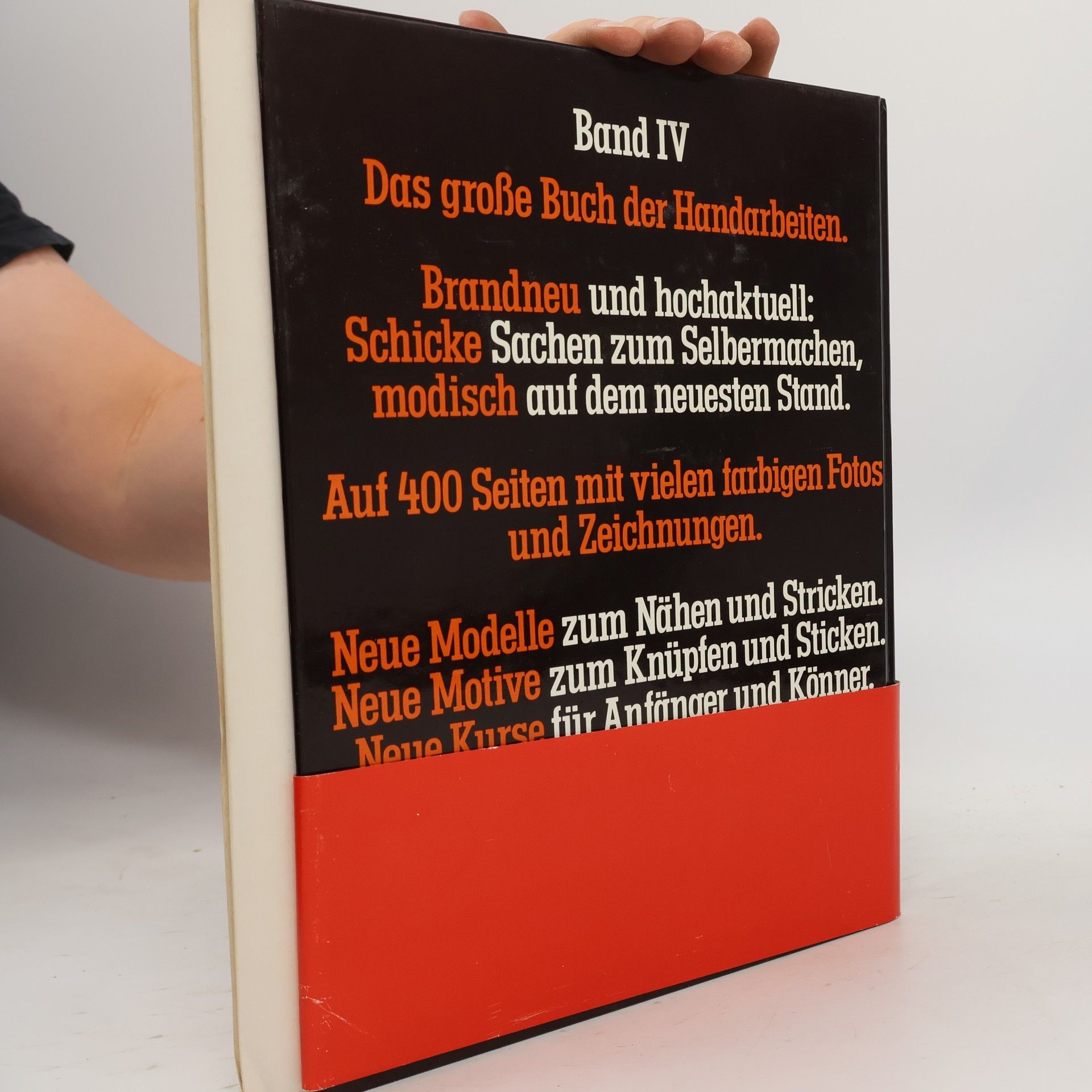 Autorenkollektiv Das große Buch der Handarbeiten IV