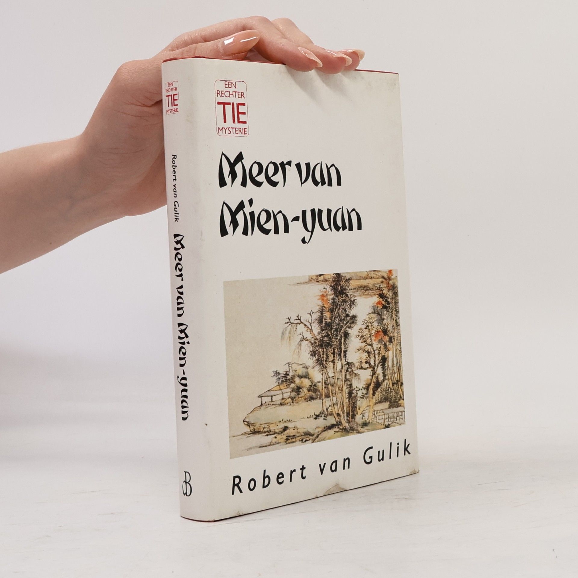 Robert van Gulik Een Rechter Tie Mysterie: Meer van Mien-yuan