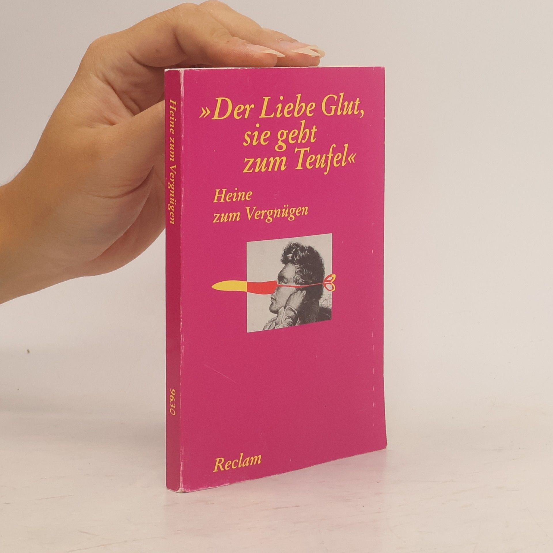 Heinrich Heine "Der Liebe Glut, sie geht zum Teufel"
