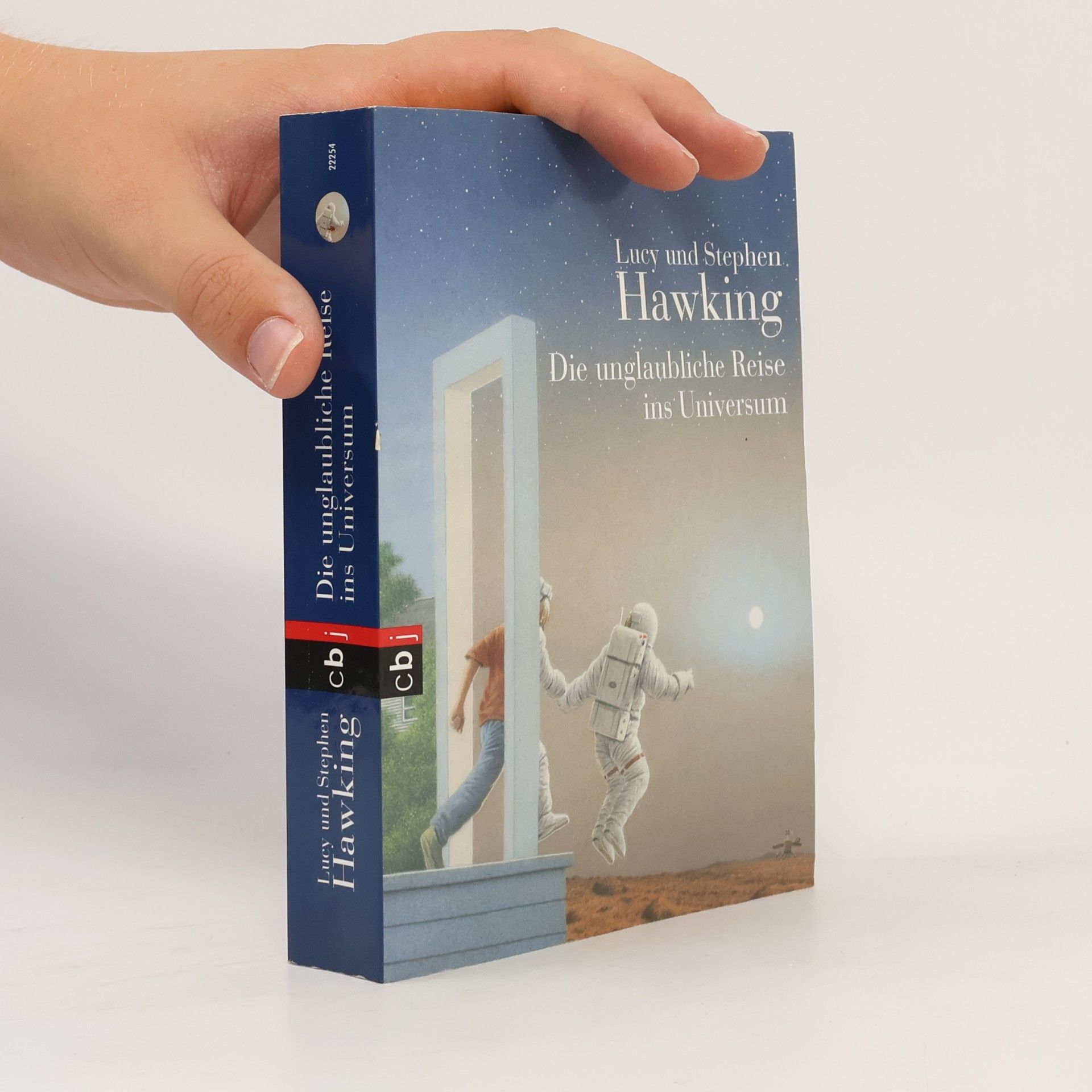 Lucy Hawkingová Die unglaubliche Reise ins Universum