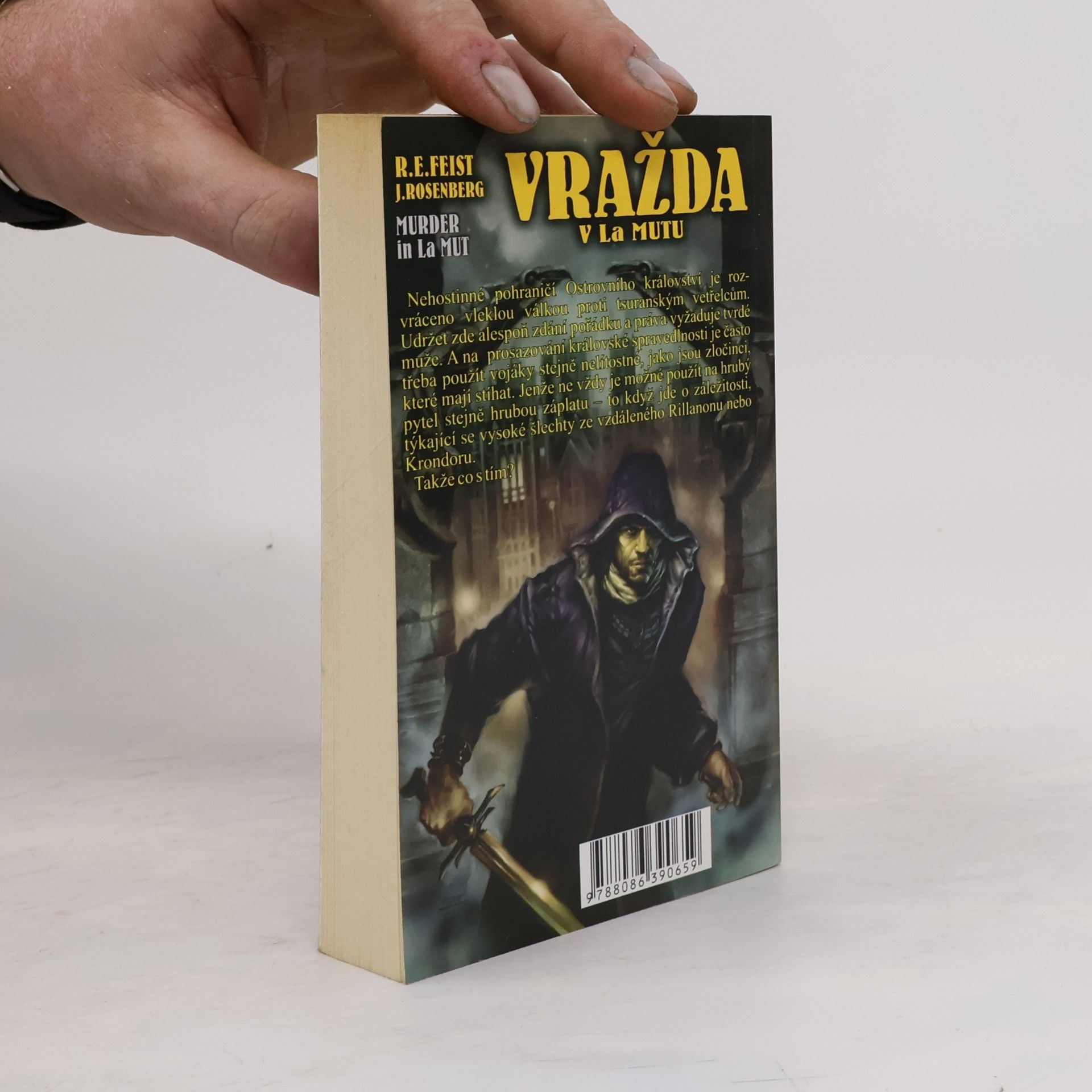 Raymond Elias Feist Vražda v La Mutu