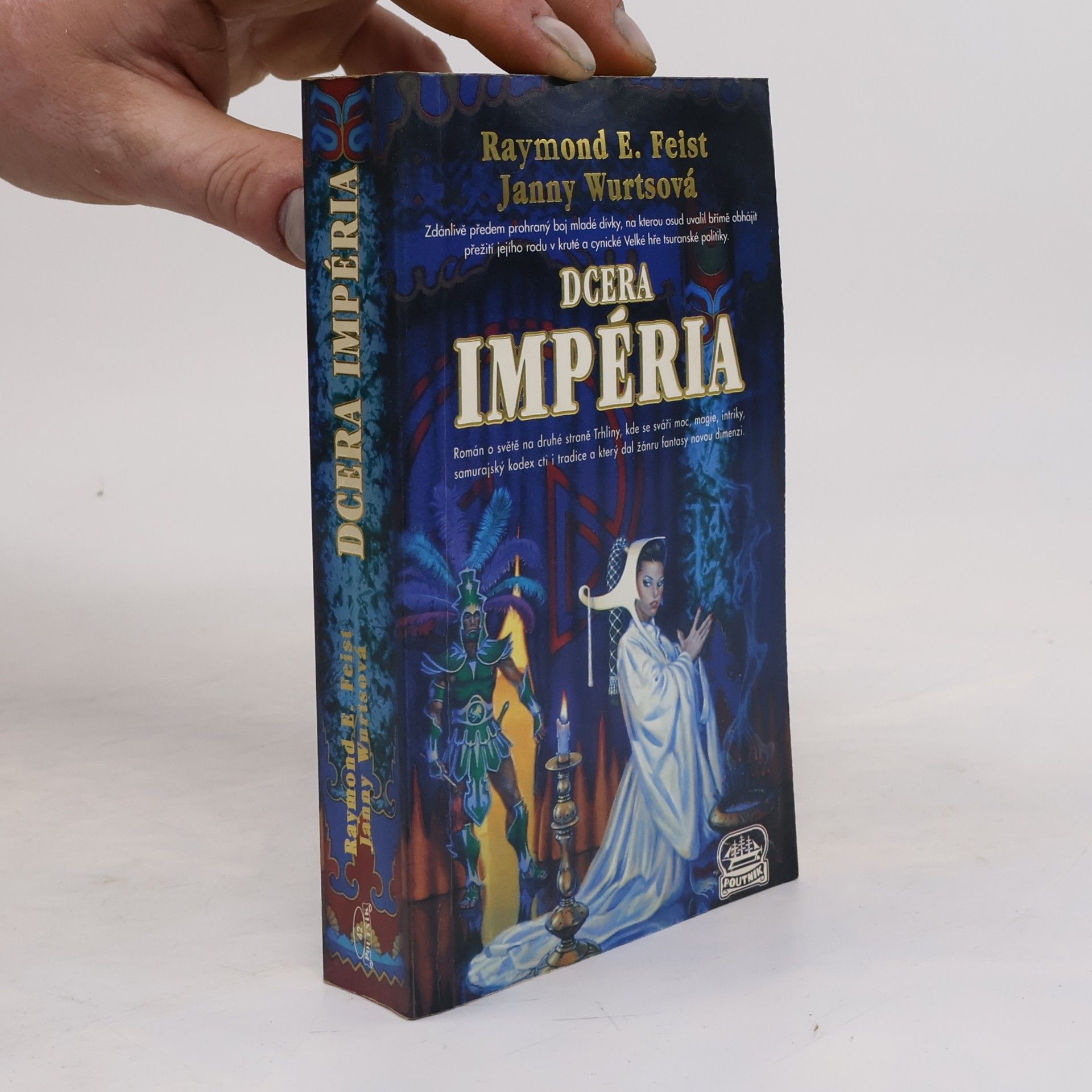 Raymond E. Feist Dcera Impéria