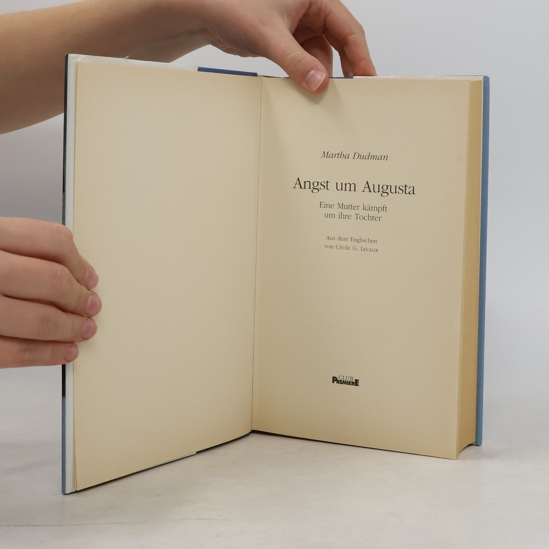 Martha Dudman Angst um Augusta