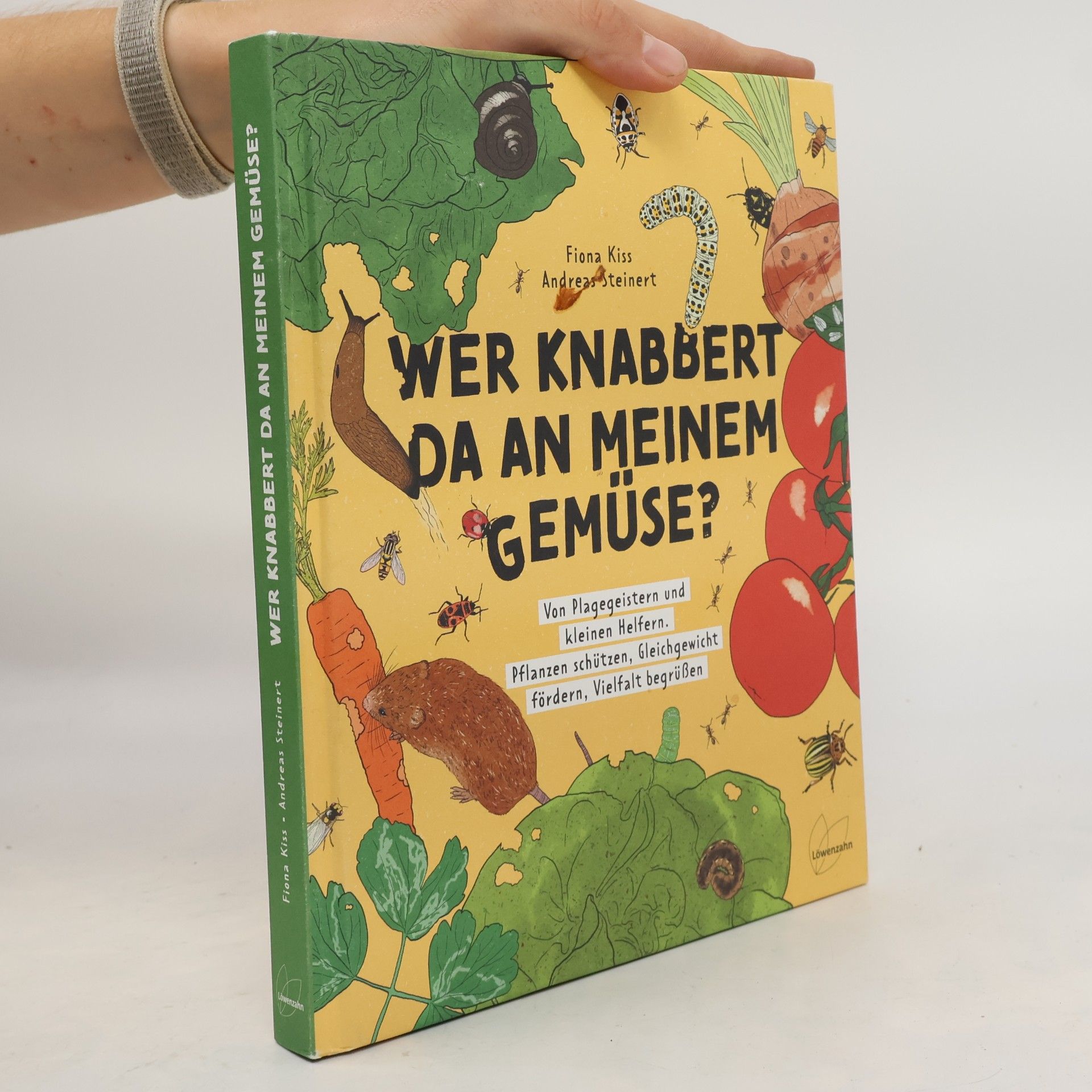 Fiona Kiss Wer knabbert da an meinem Gemüse?