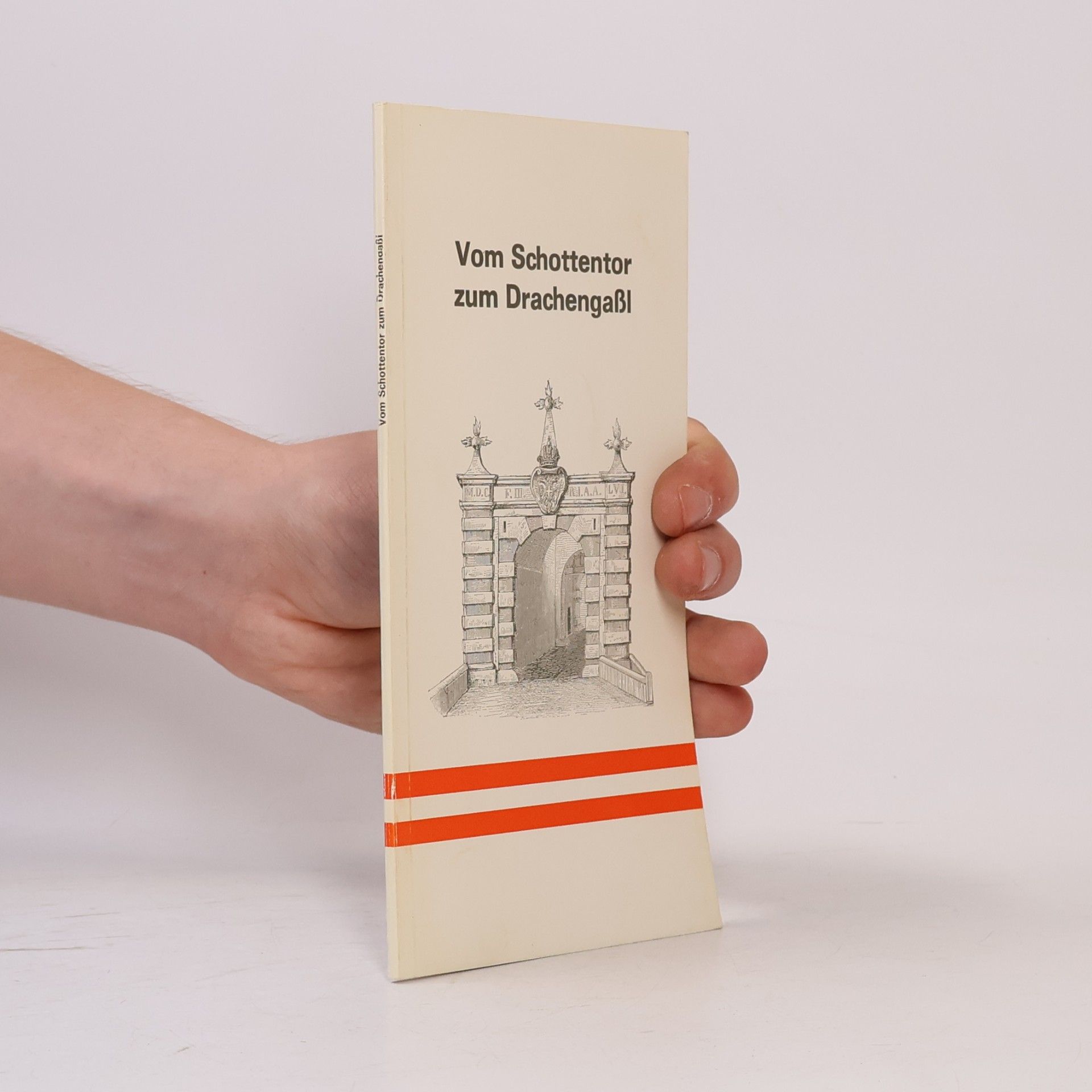 Autores varios Vom Schottentor zum Drachengaßl
