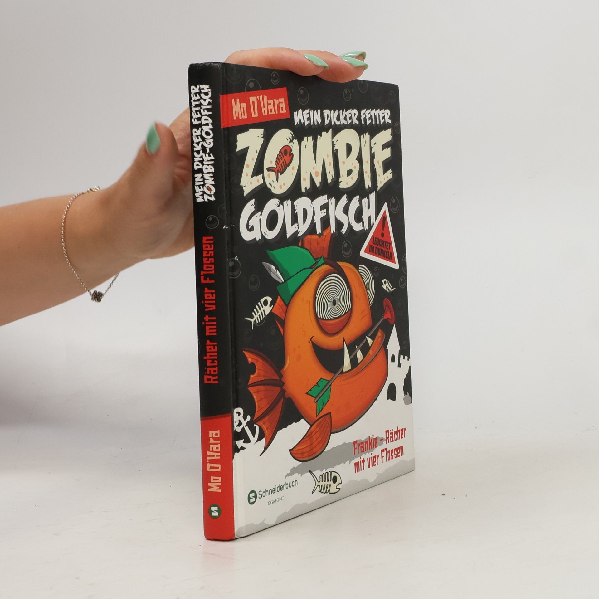 Mo O'Hara Mein dicker fetter Zombie-Goldfisch