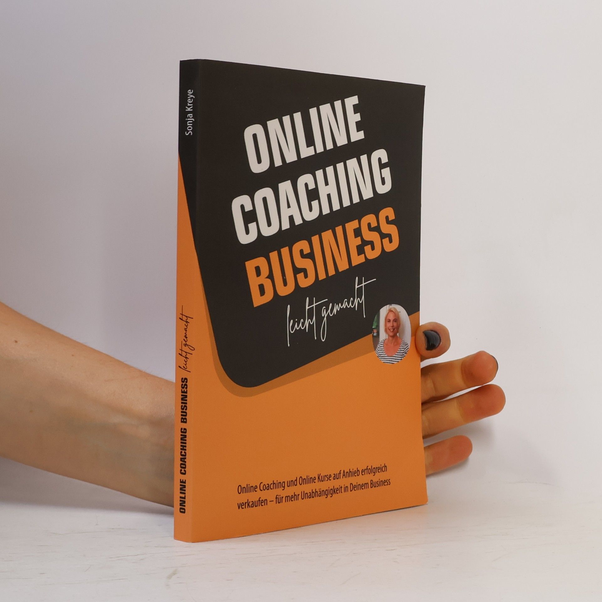 Sonja Kreye Online Coaching Business leicht gemacht