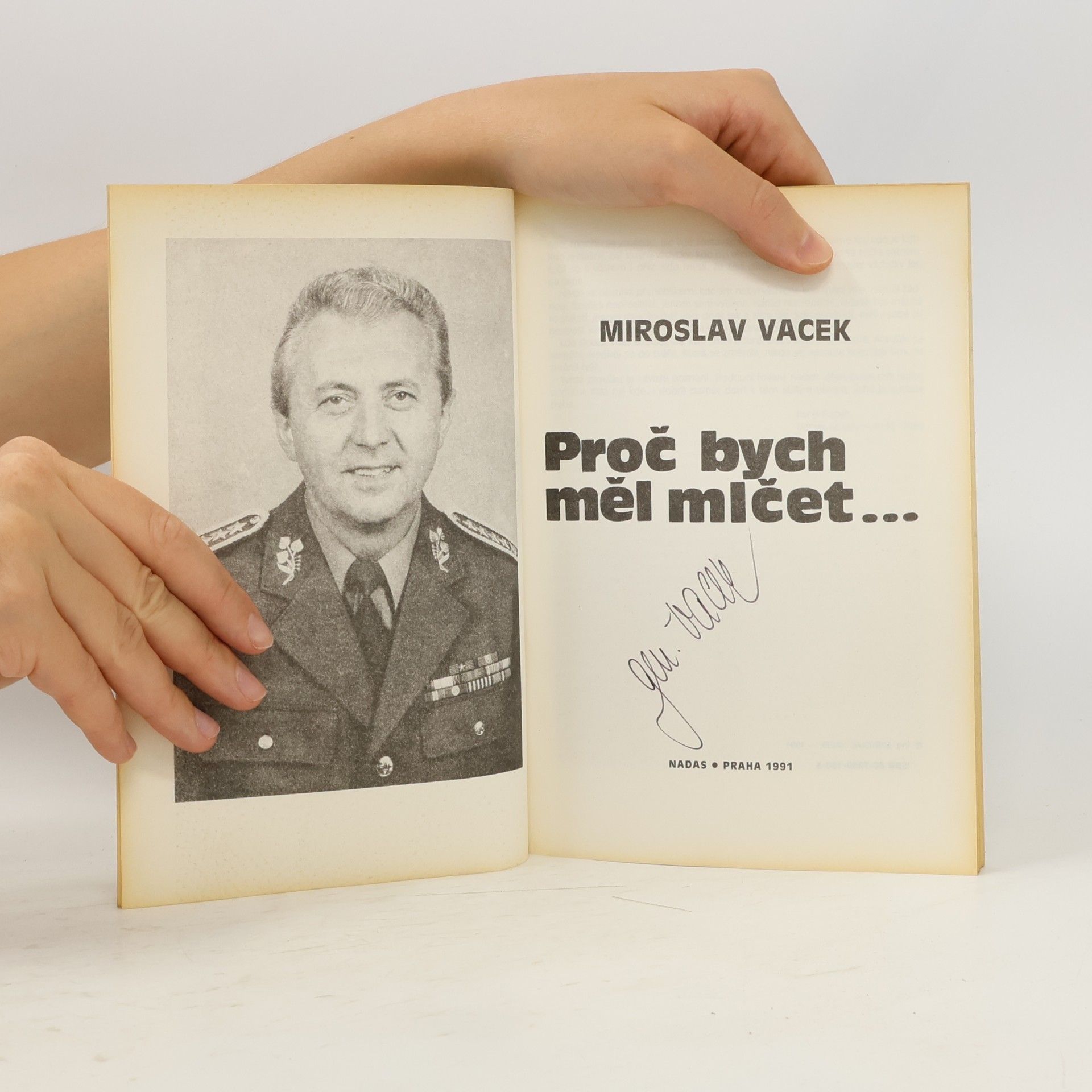 Miroslav Vacek Proč bych měl mlčet...