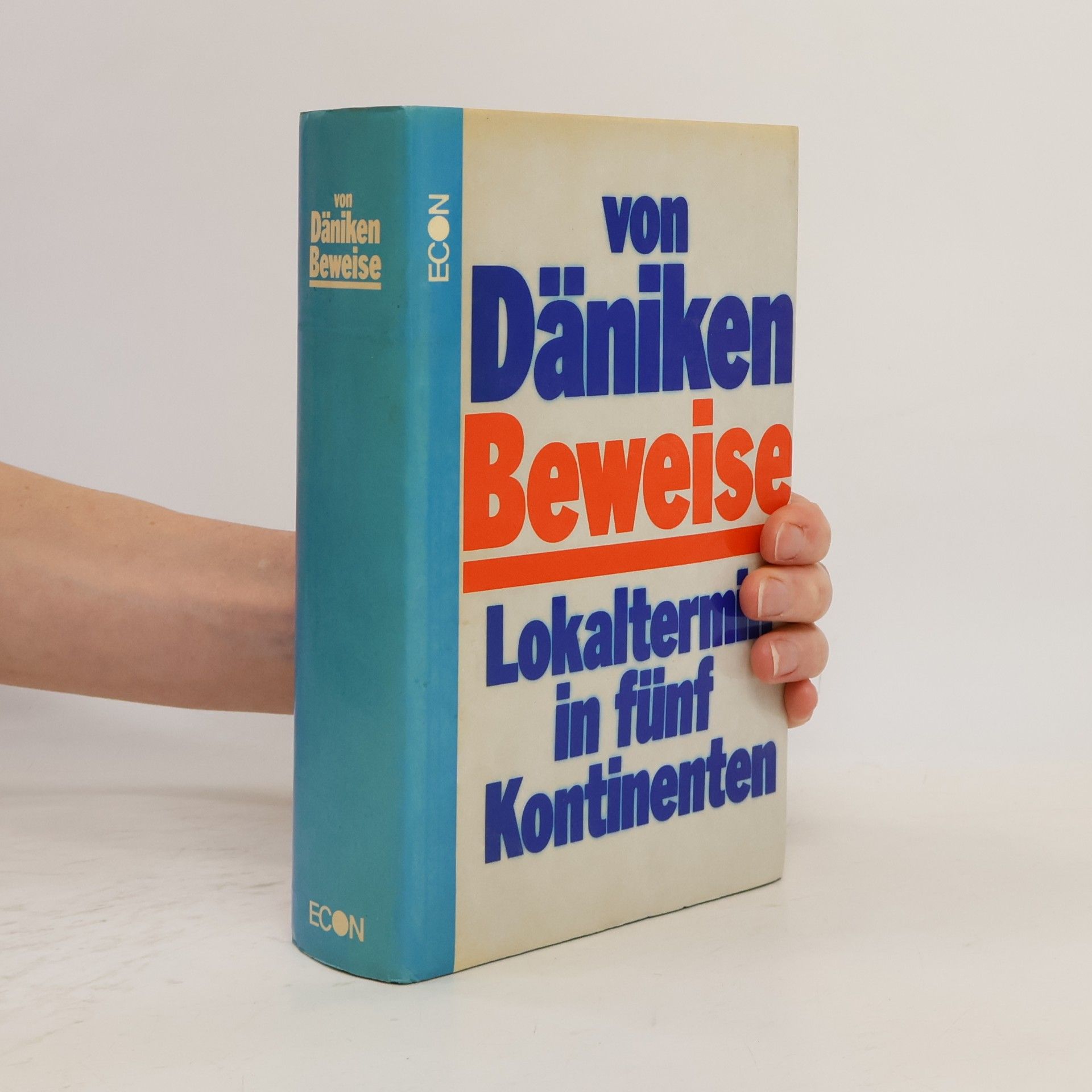 Erich von Däniken Beweise
