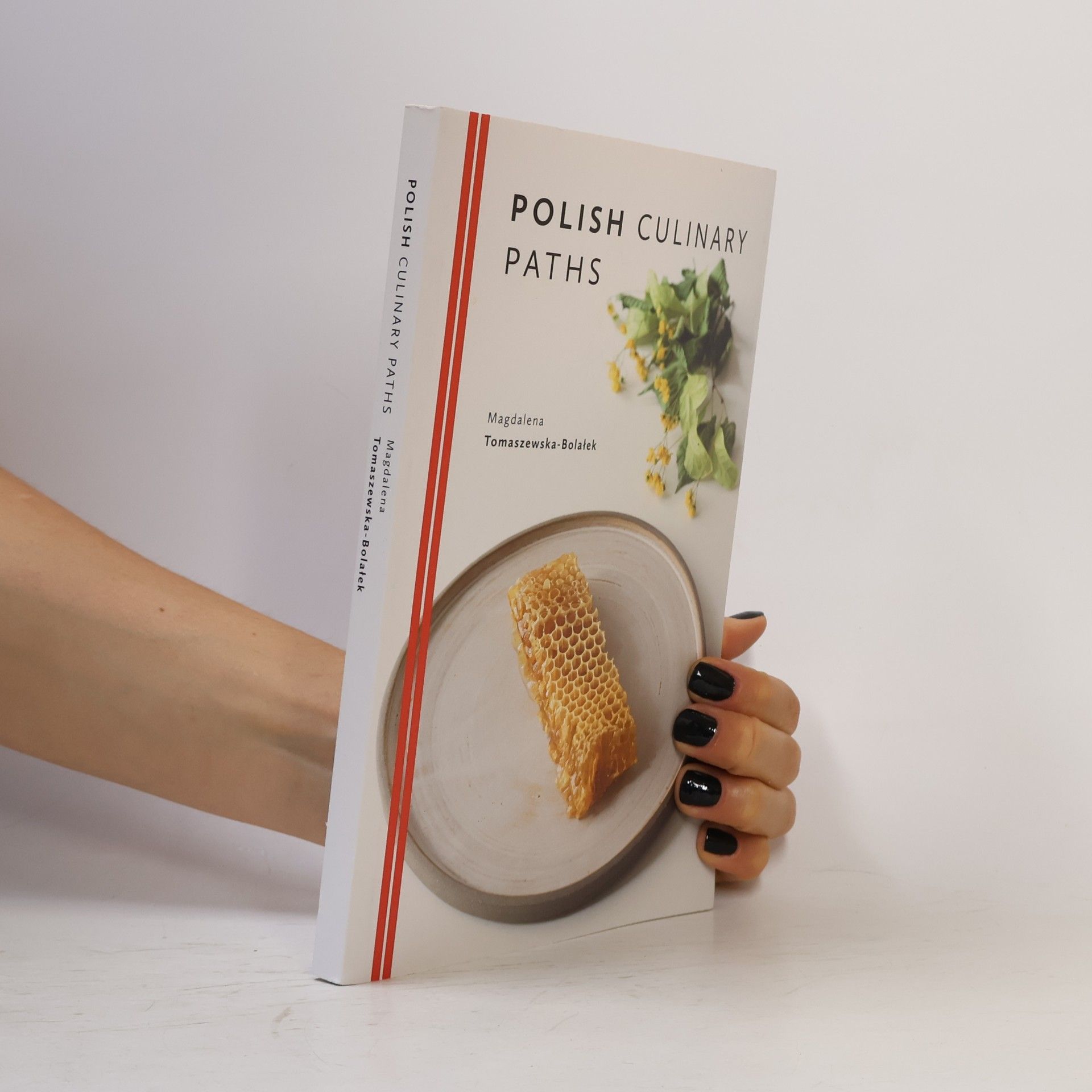 Magdalena Tomaszewska Bolalek Polish culinary paths