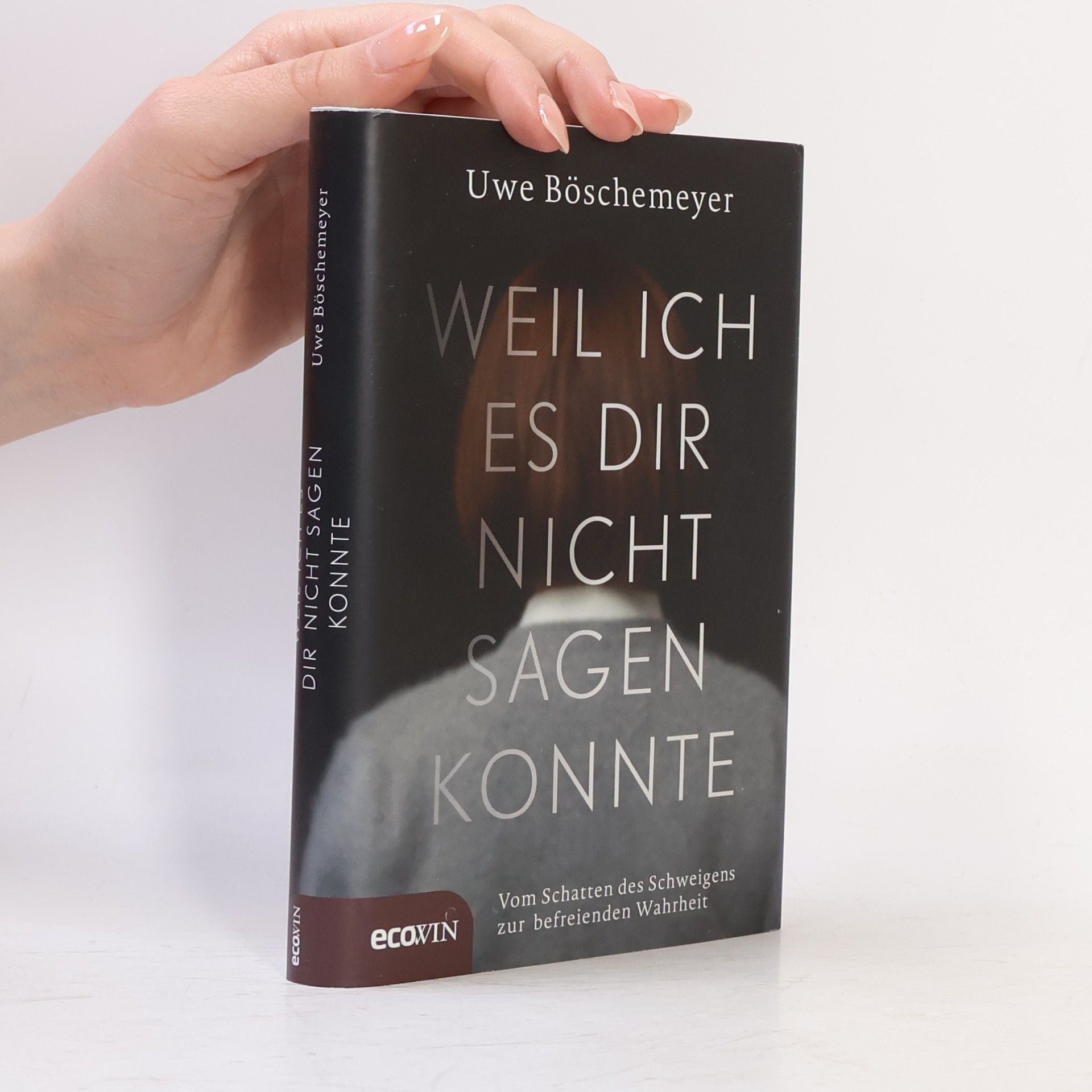 Uwe Böschemeyer Weil ich es dir nicht sagen konnte