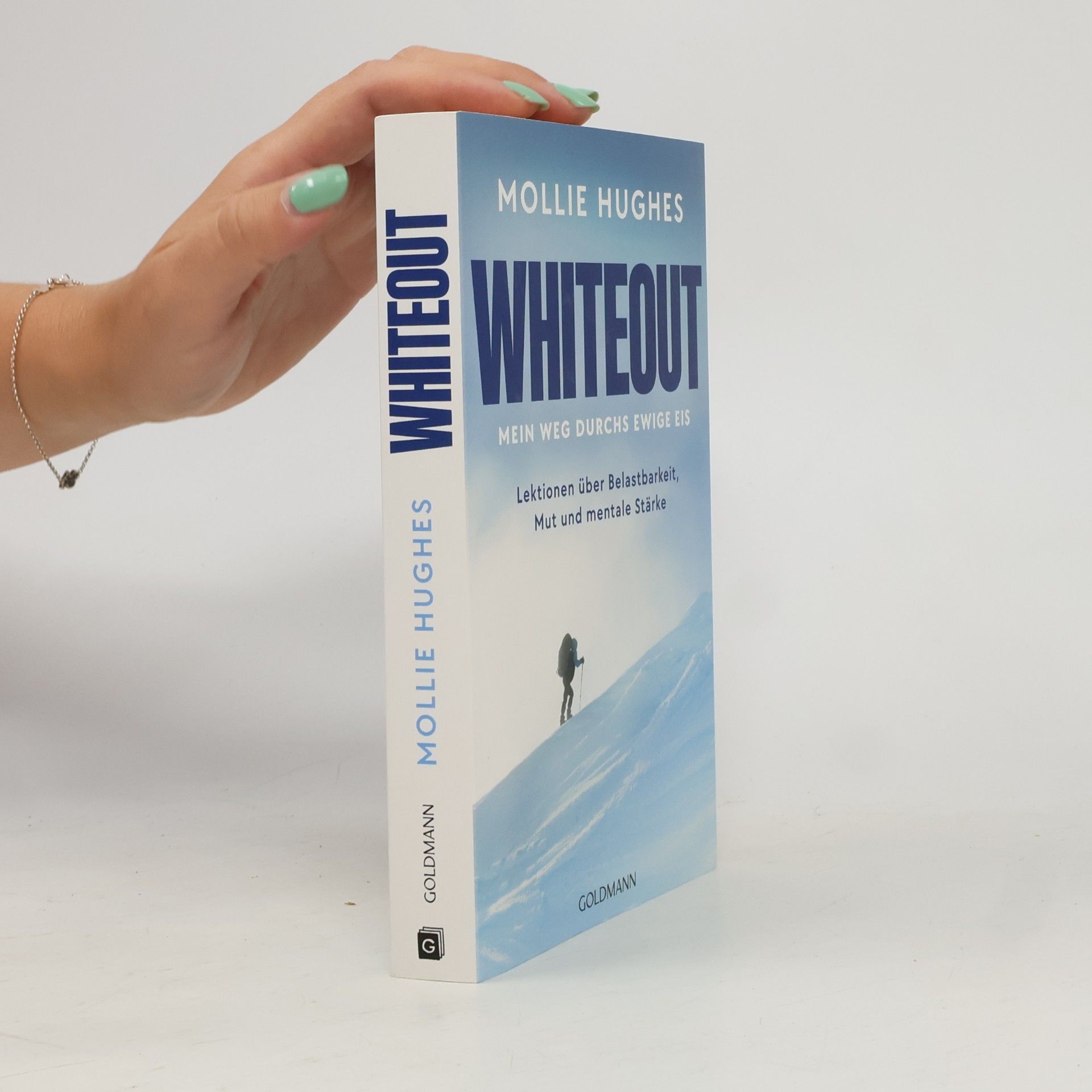 Mollie Hughes Whiteout – Mein Weg durchs ewige Eis