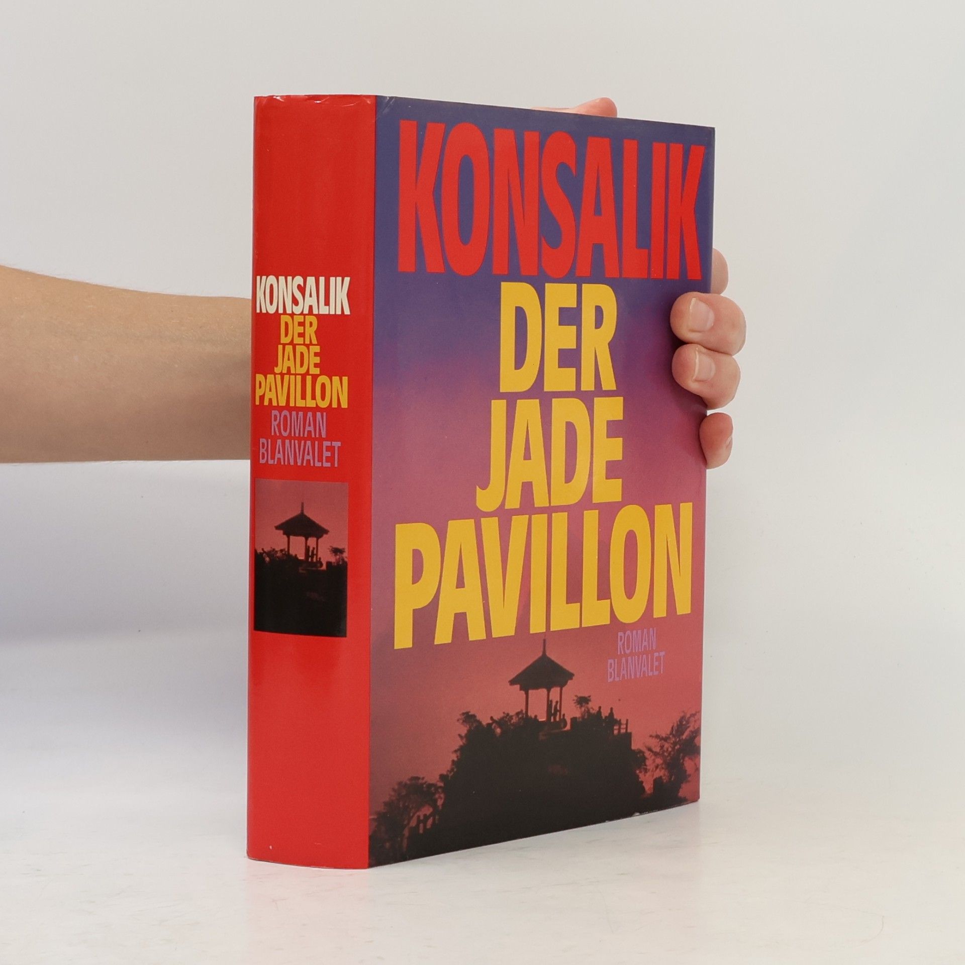 Heinz Günther Konsalik Der Jade- Pavillon