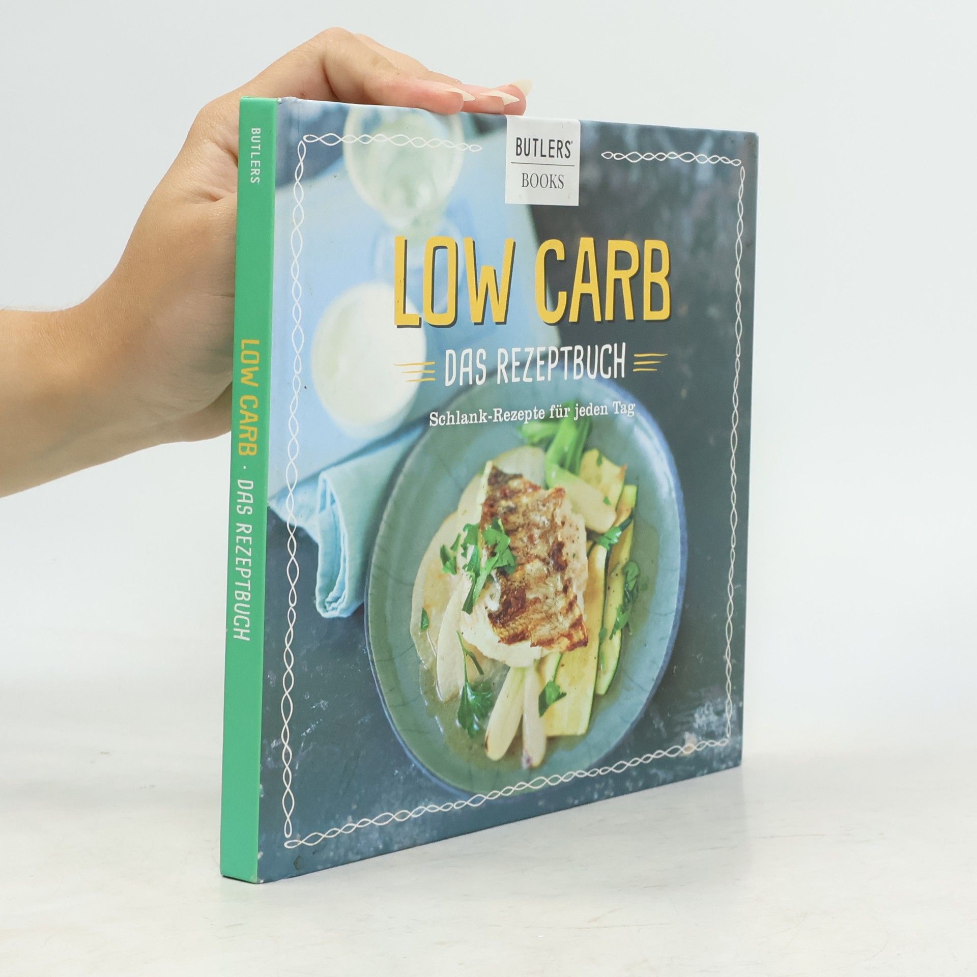 Autorenkollektiv Low Carb. Das Rezeptbuch