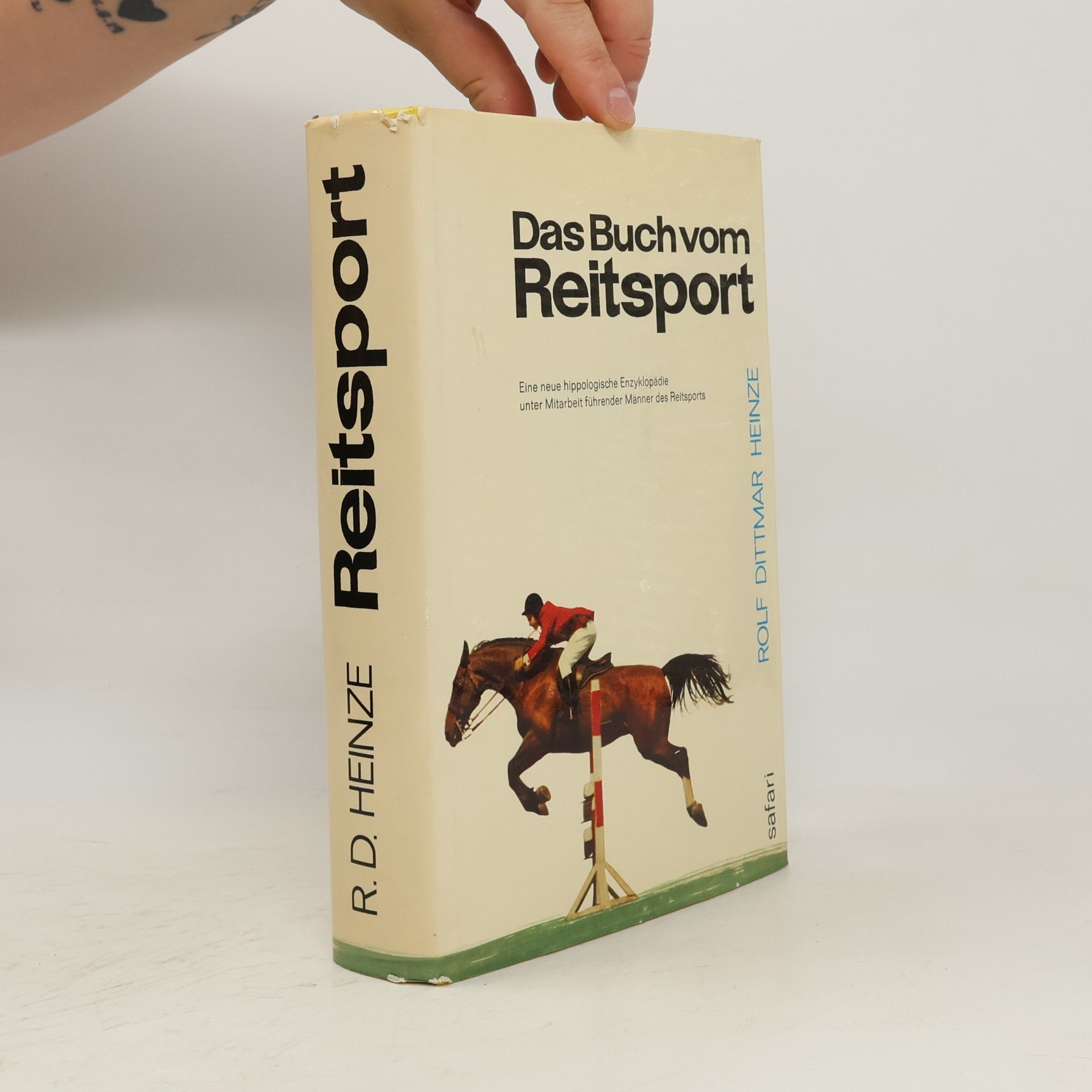 Rolf Dittmar Heinze Das Buch vom Reitsport