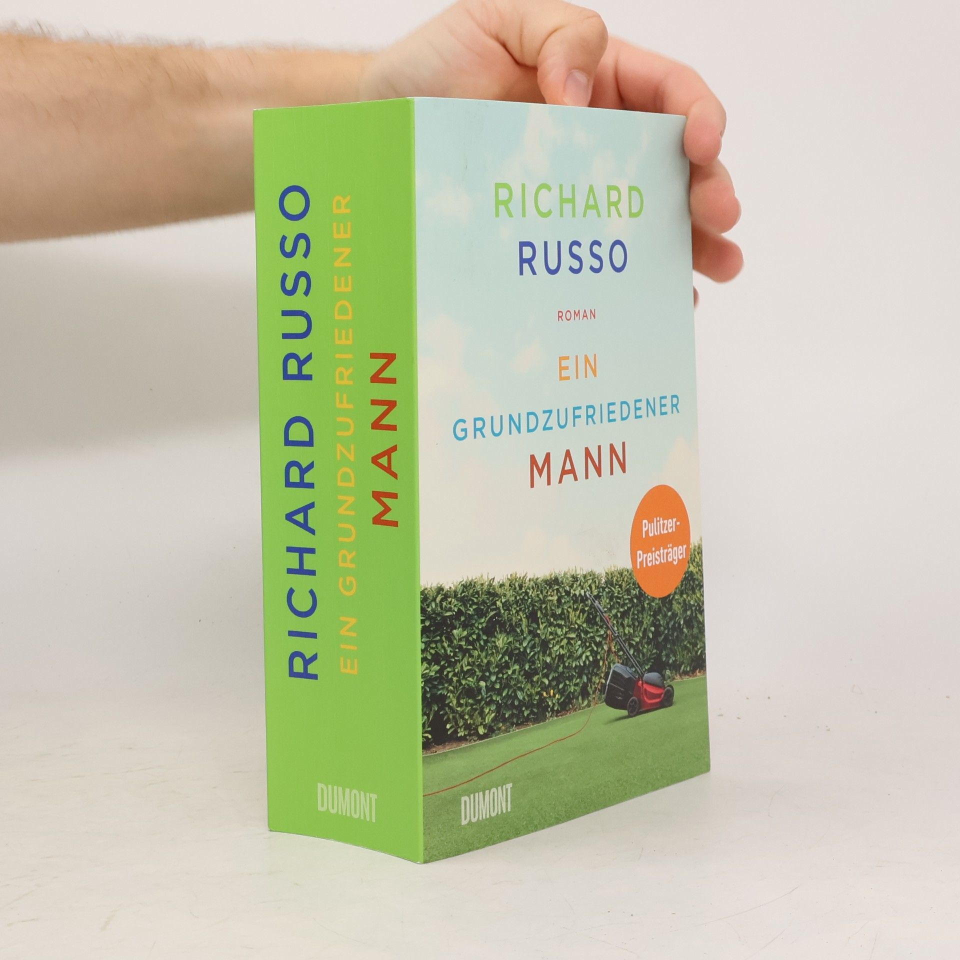 Richard Russo Ein grundzufriedener Mann