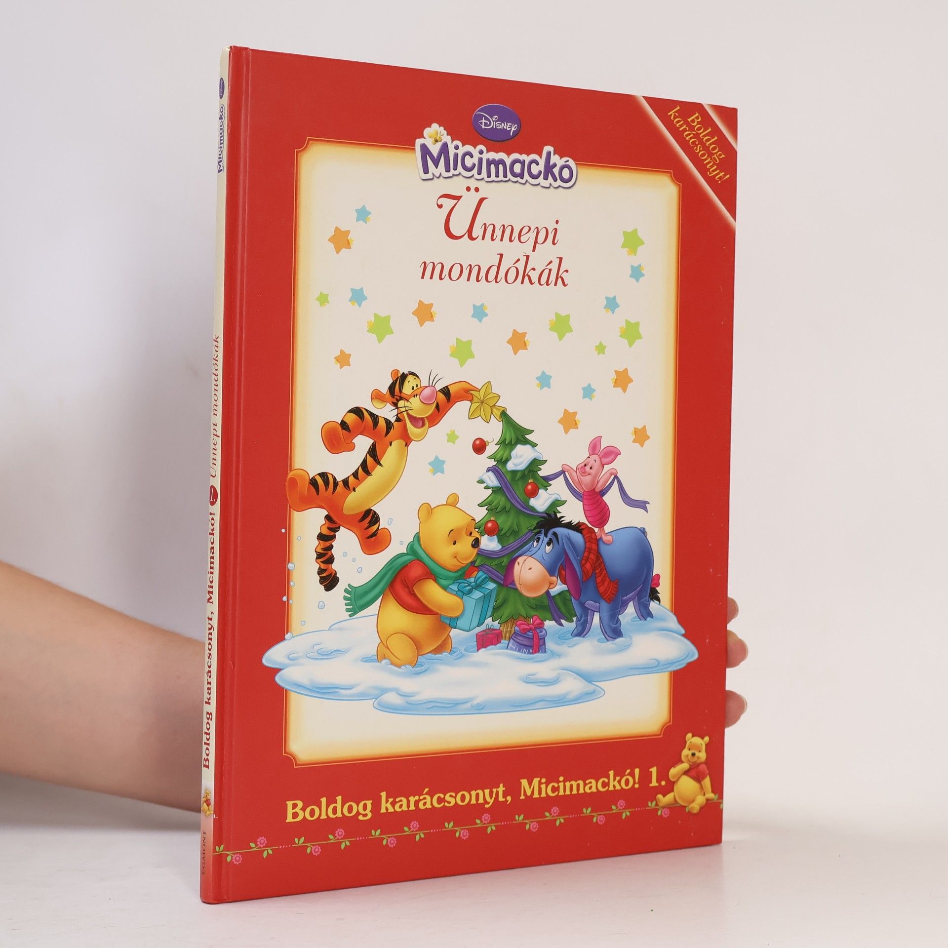 A.A. Milne Boldog karácsonyt, Micimackó! Ünnepi mondókák 1.