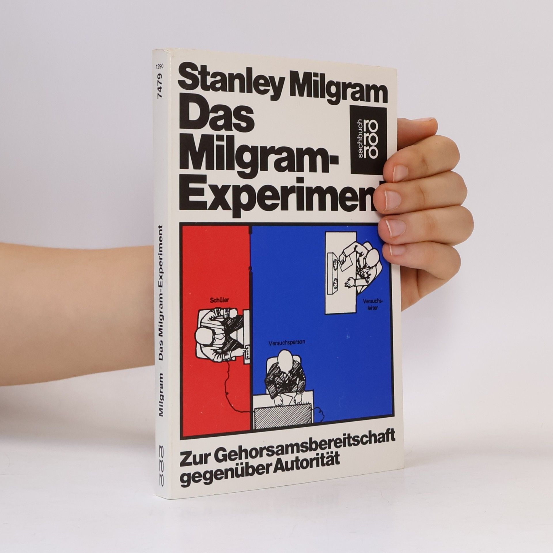 Stanley Milgram Das Milgram-Experiment