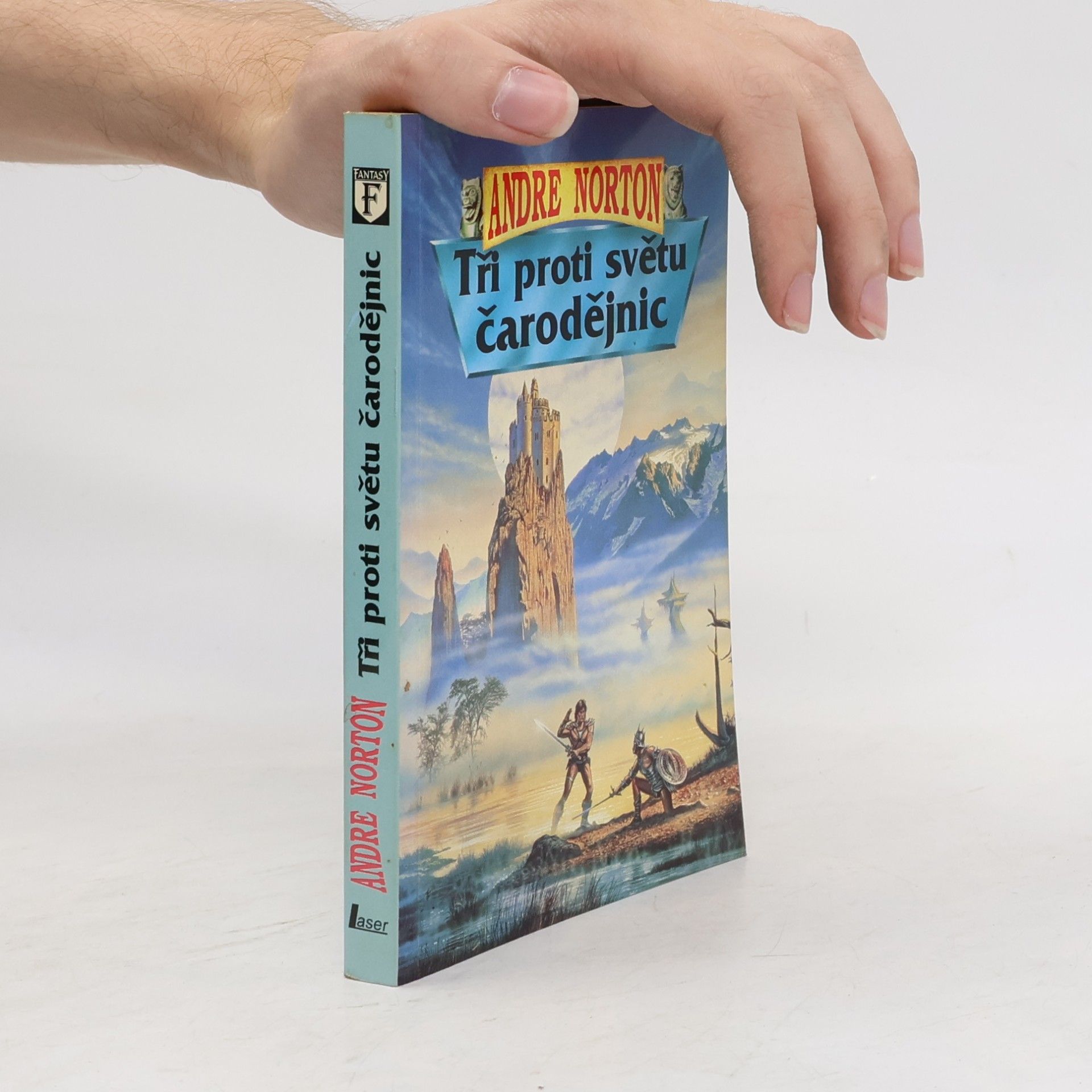 Andre Norton Tři proti světu čarodějnic
