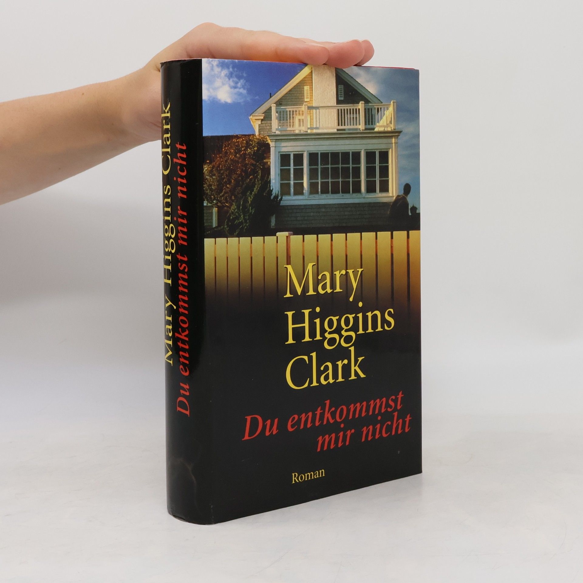 Mary Higgins Clark Du entkommst mir nicht