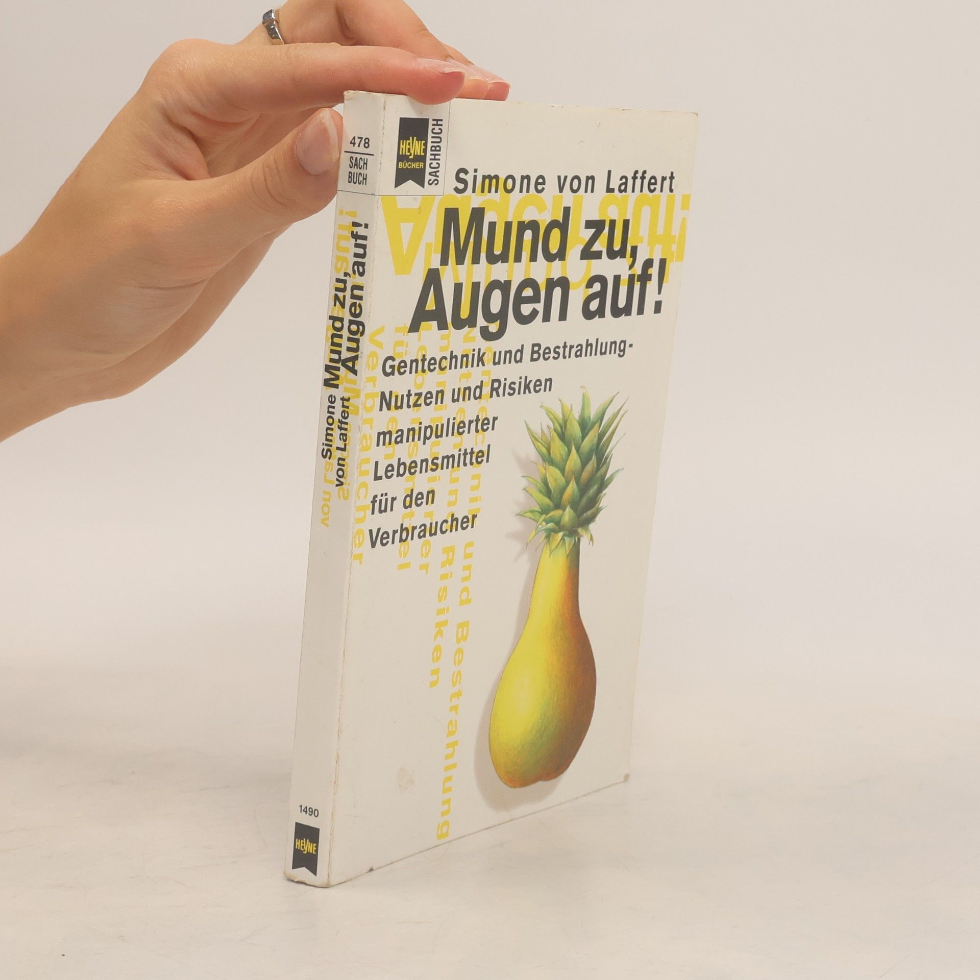 Simone von Laffert Mund zu, Augen auf!