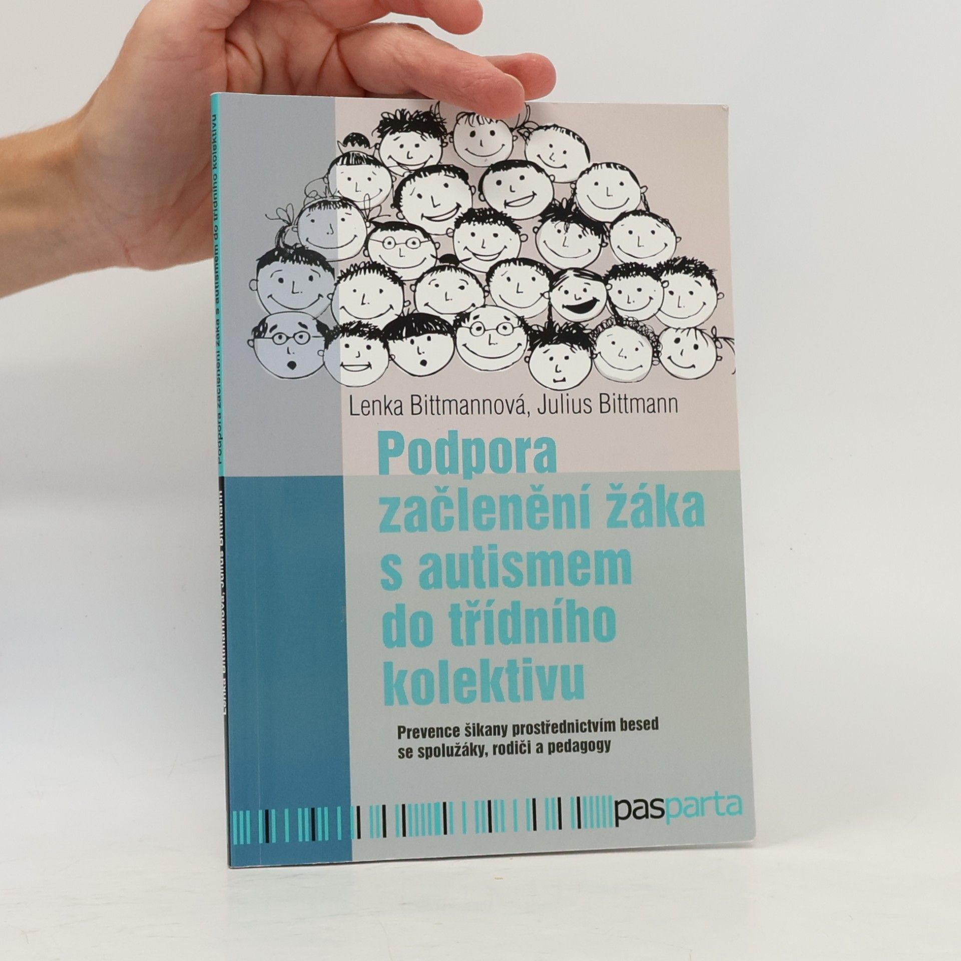 Julius Bittmann Podpora začlenění žáka s PAS do třídního kolektivu
