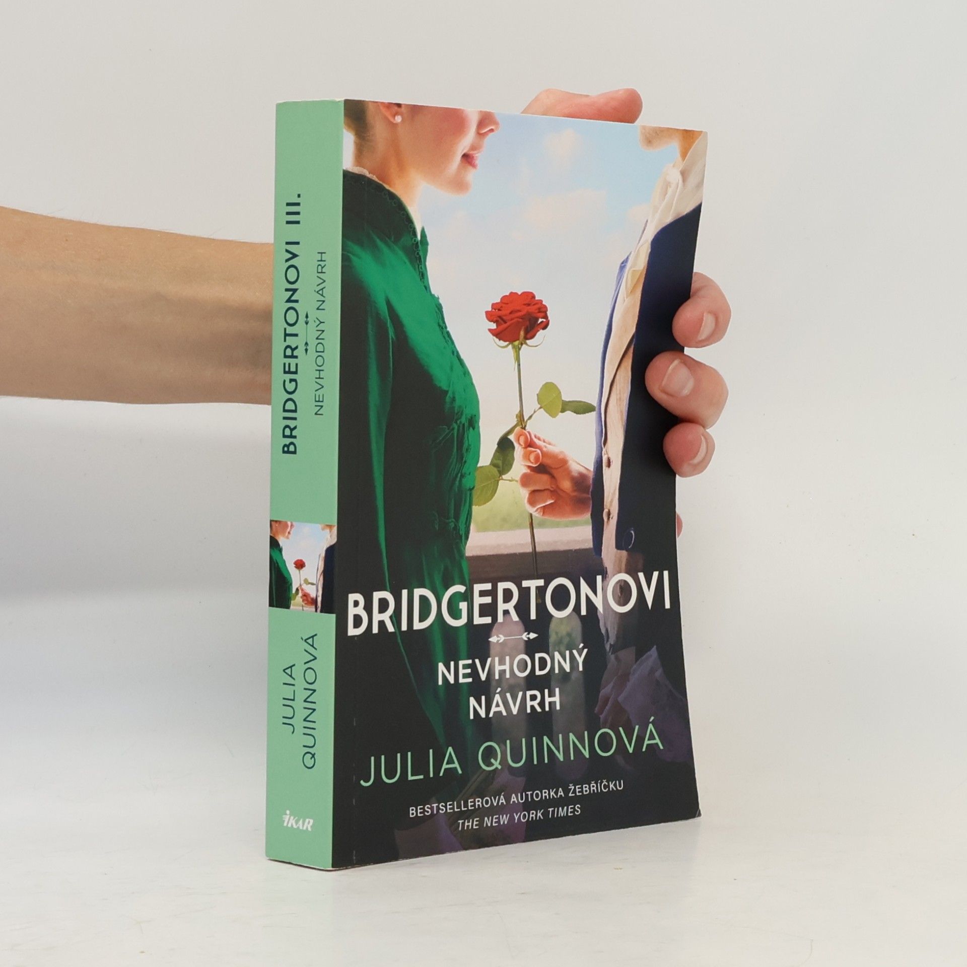 Julie Quinnová Bridgertonovi. Nevhodný návrh