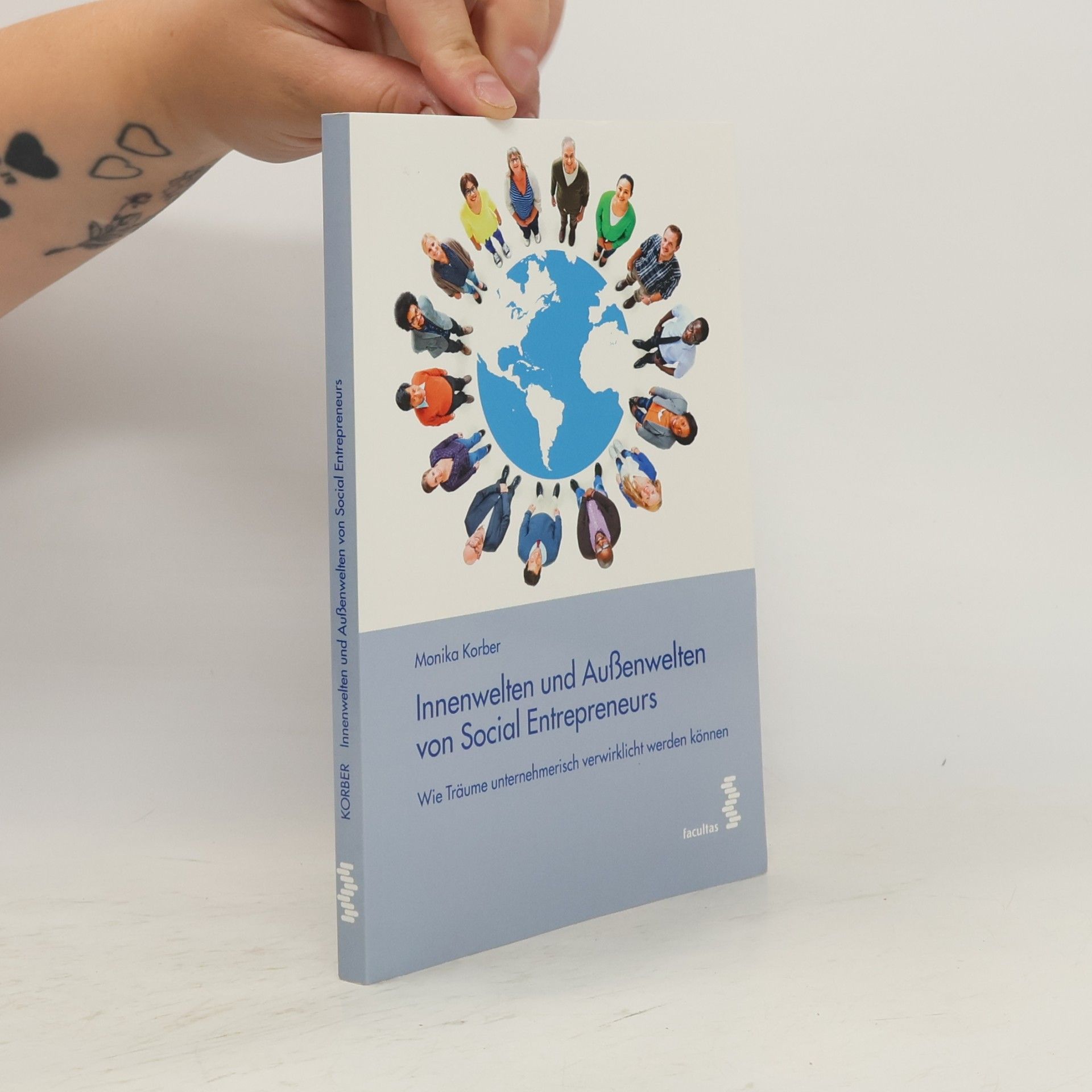 Monika Korber Innenwelten und Außenwelten von Social Entrepreneurs