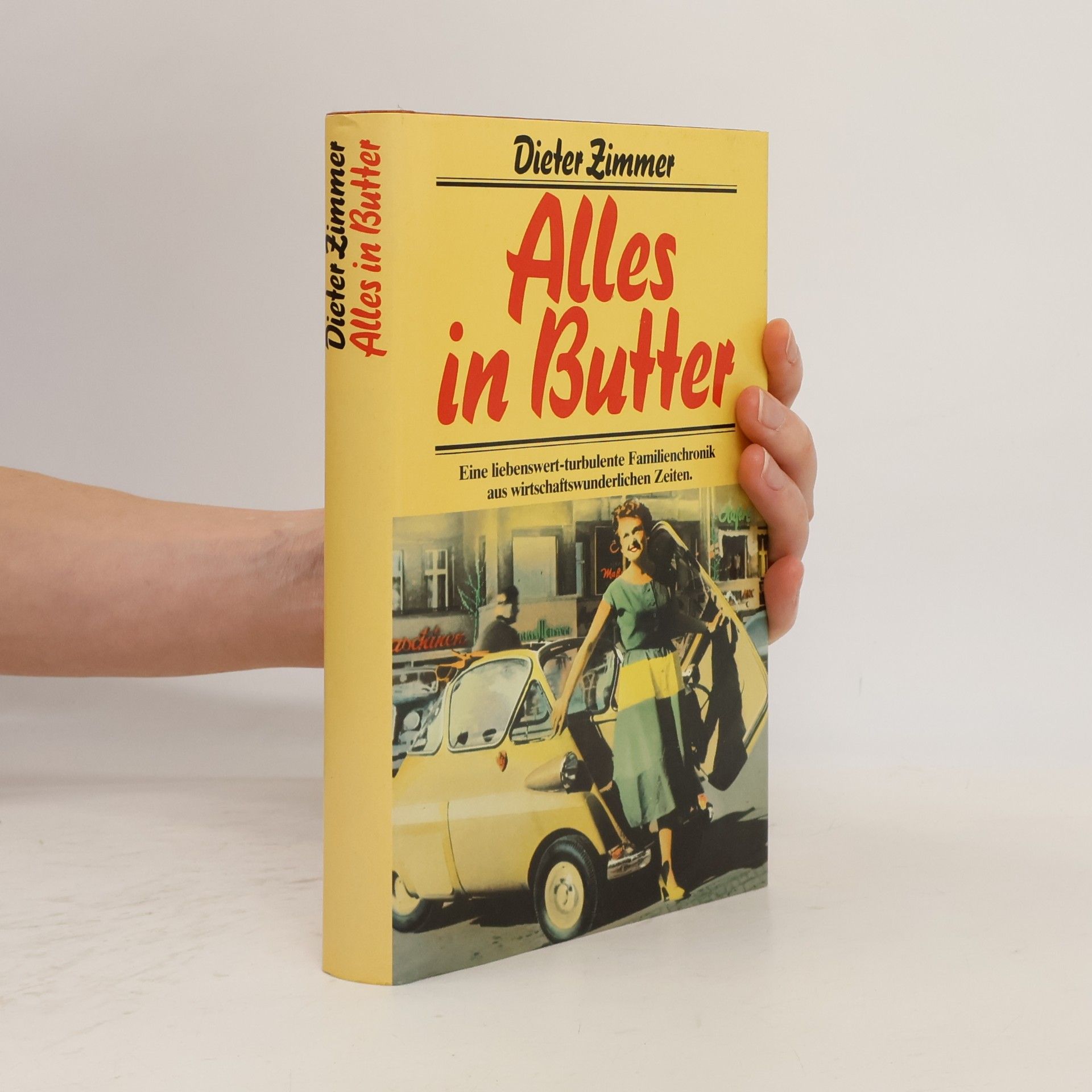 Dieter Zimmer Alles in Butter
