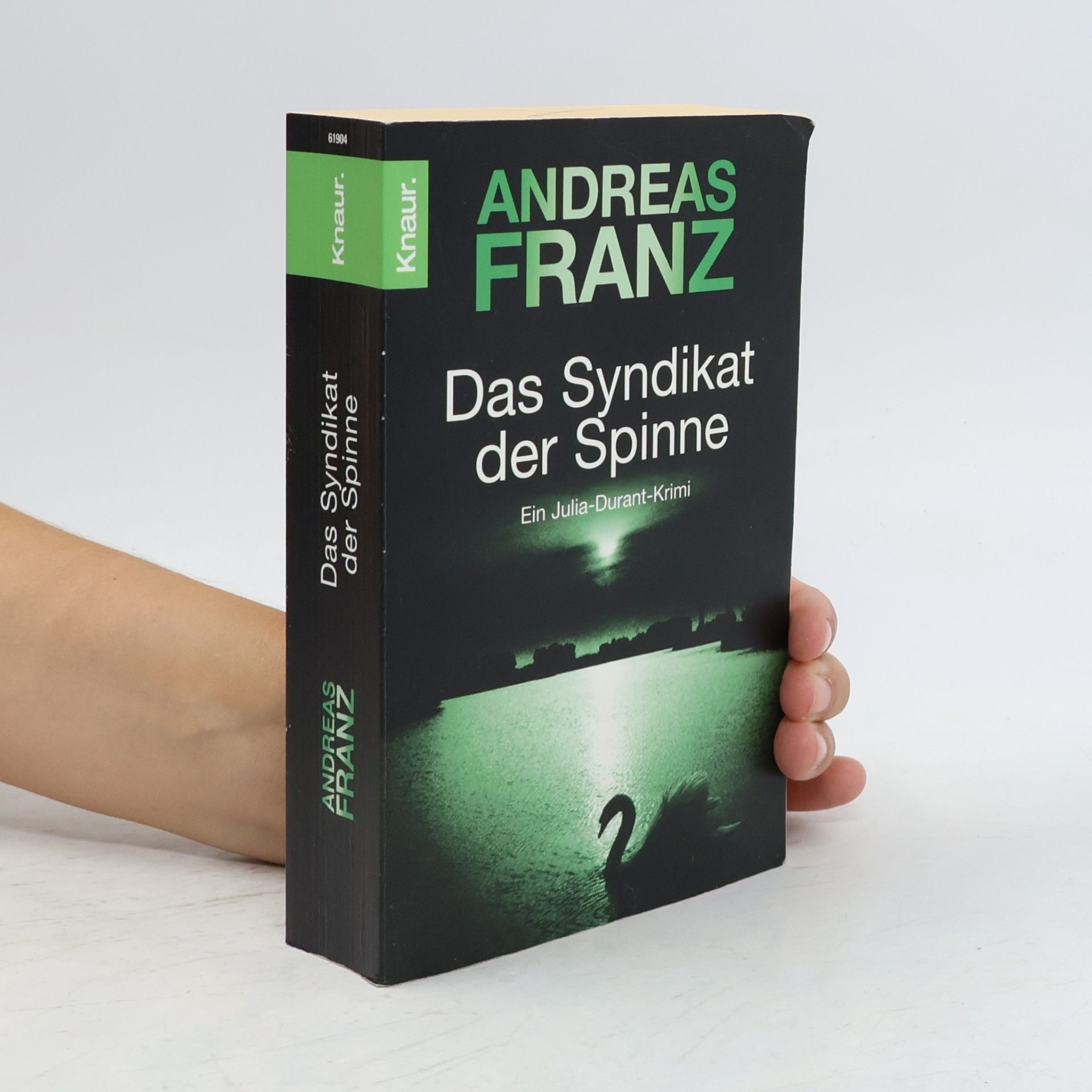 Andreas Franz Das Syndikat der Spinne