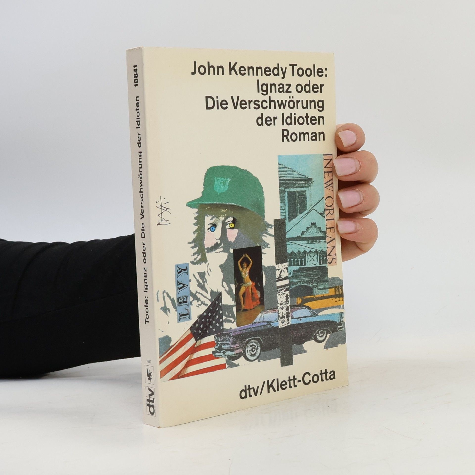 John Kennedy Toole Ignaz oder die Verschwörung der Idioten