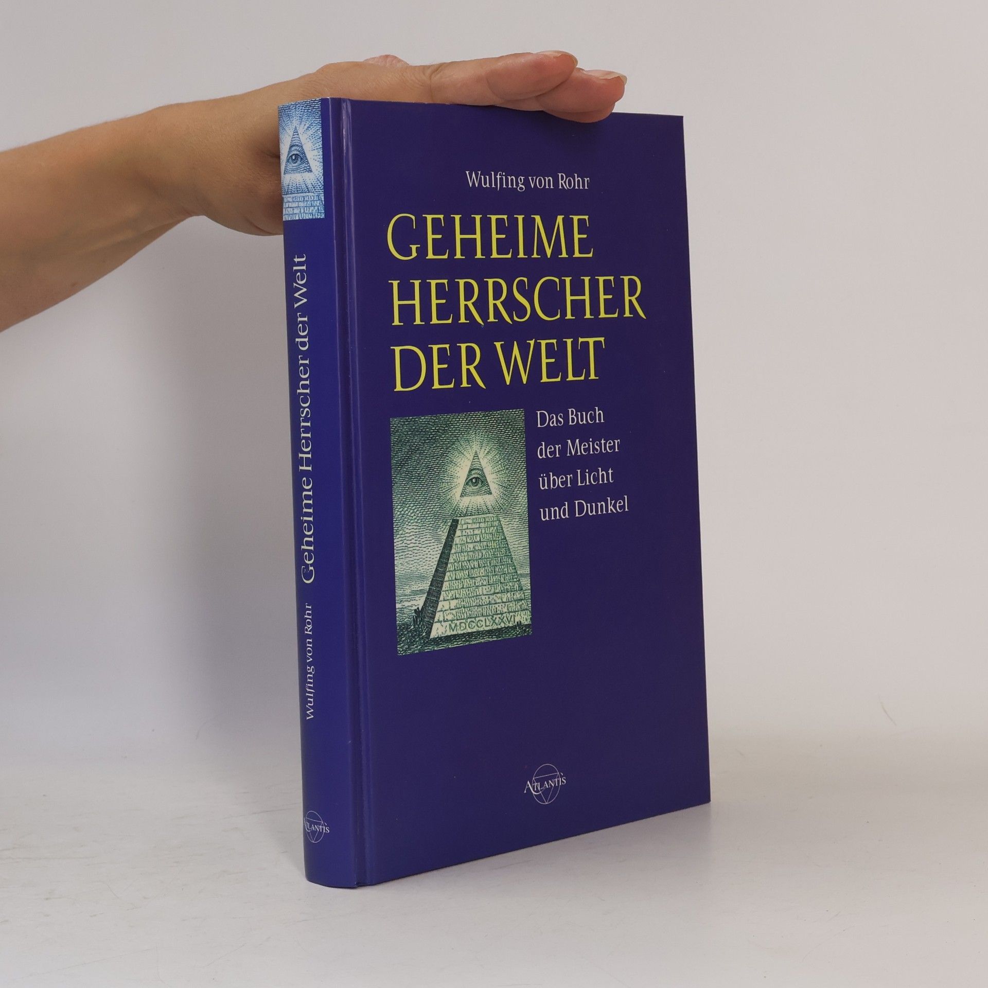 Wulfing Rohr Geheime Herrscher der Welt