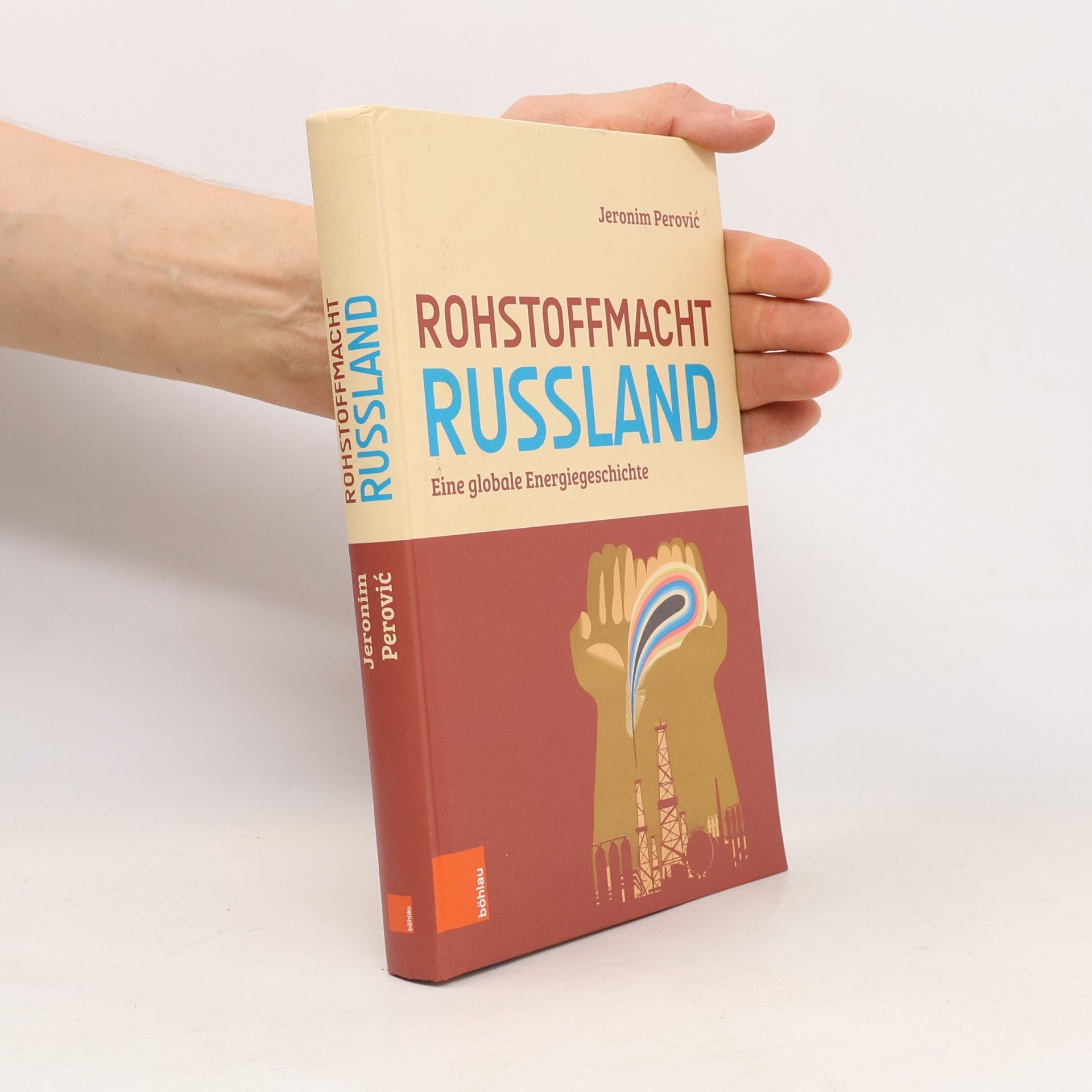 Jeronim Perovic Rohstoffmacht Russland