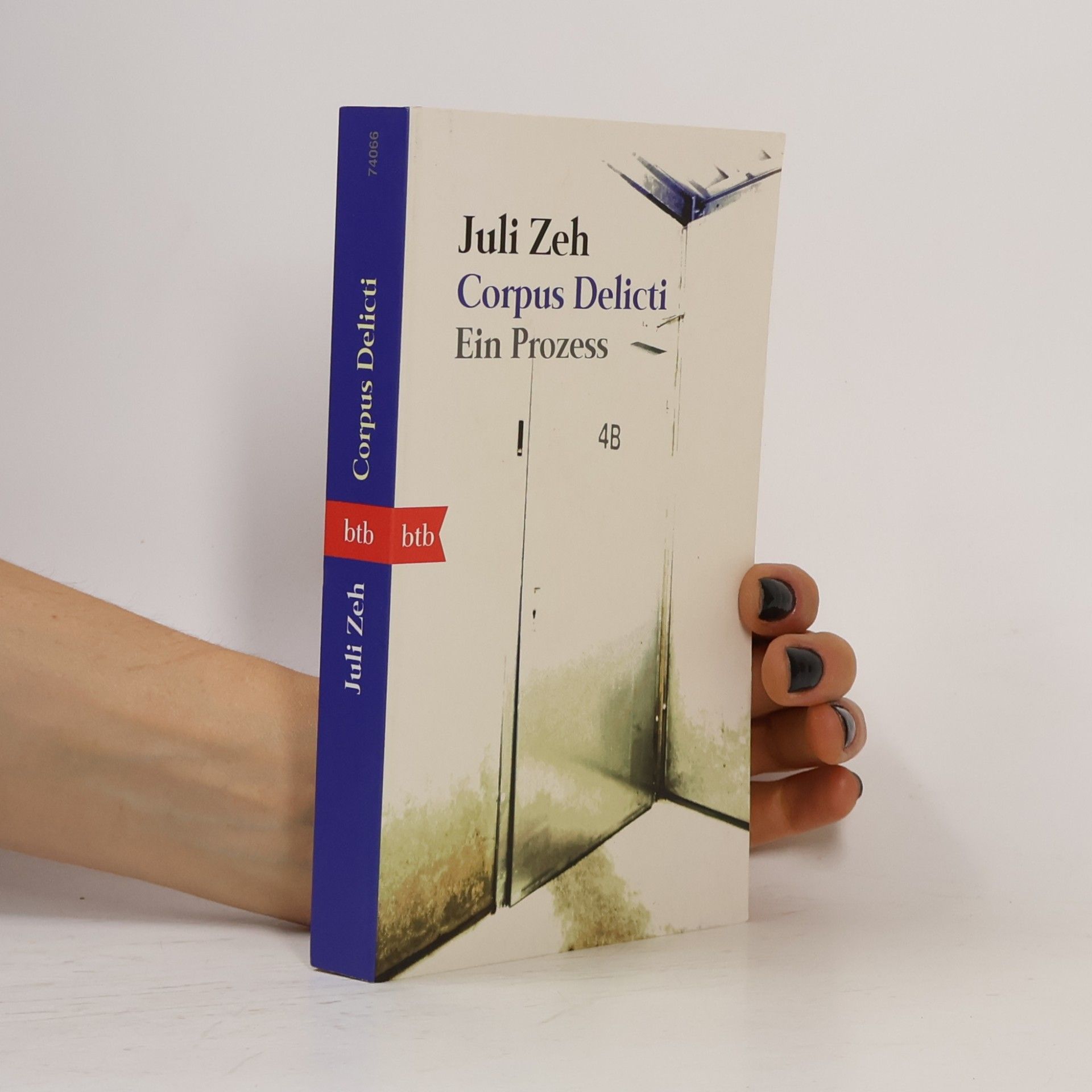 Juli Zeh Corpus Delicti. Ein Prozess