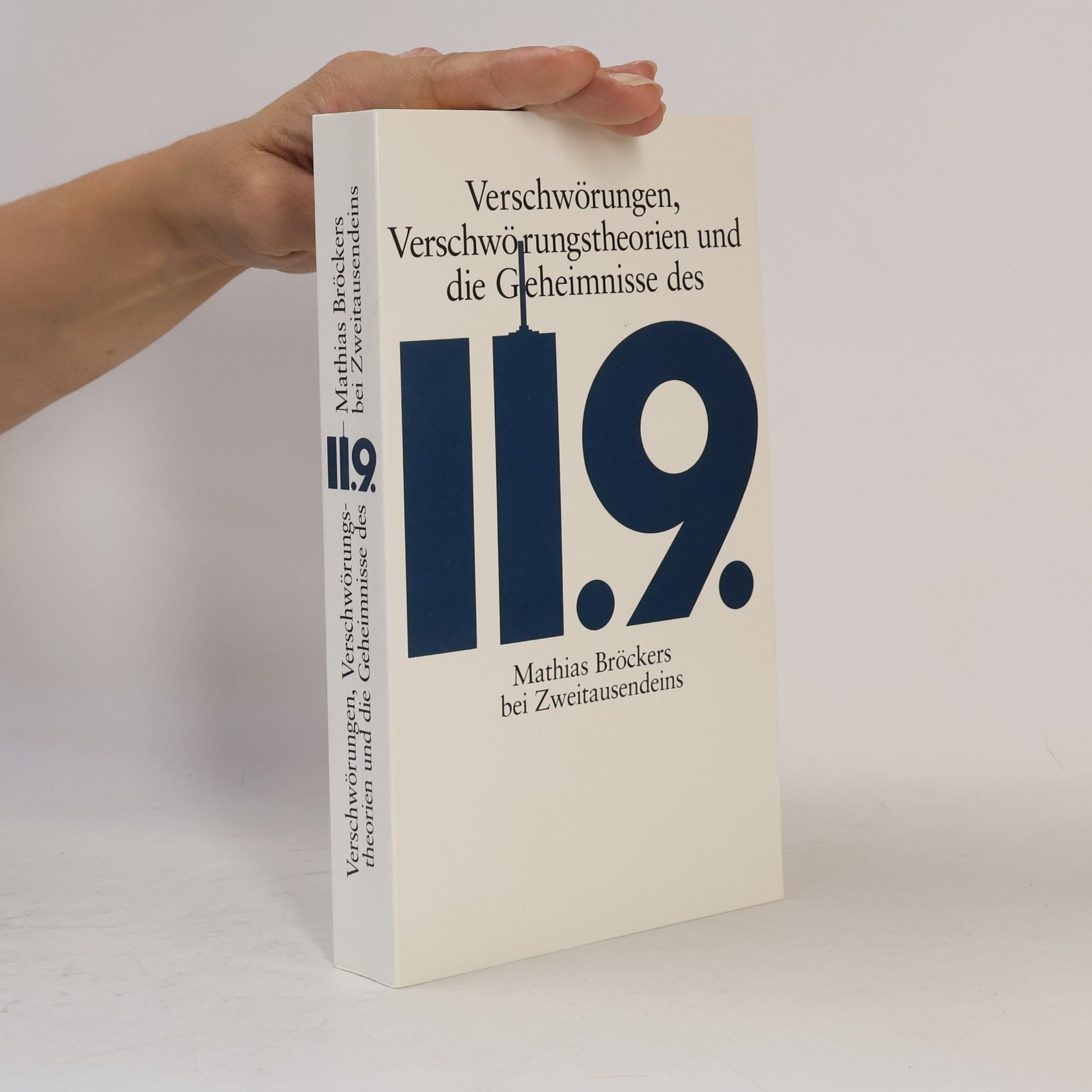 Gerhard Seyfried Verschwörungen, Verschwörungstheorien und die Geheimnisse des 11.9.